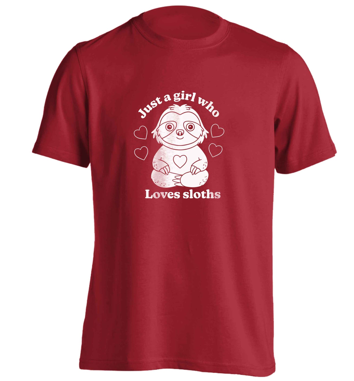 Just a girl who loves sloths adults unisex red Tshirt 2XL