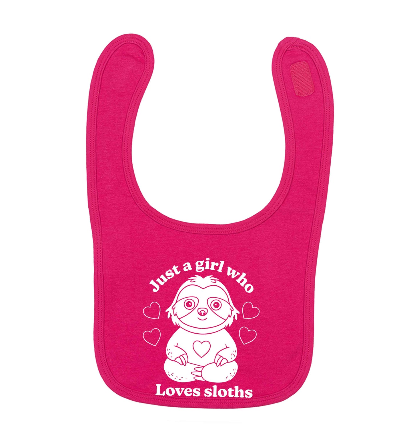 Just a girl who loves sloths dark pink baby bib