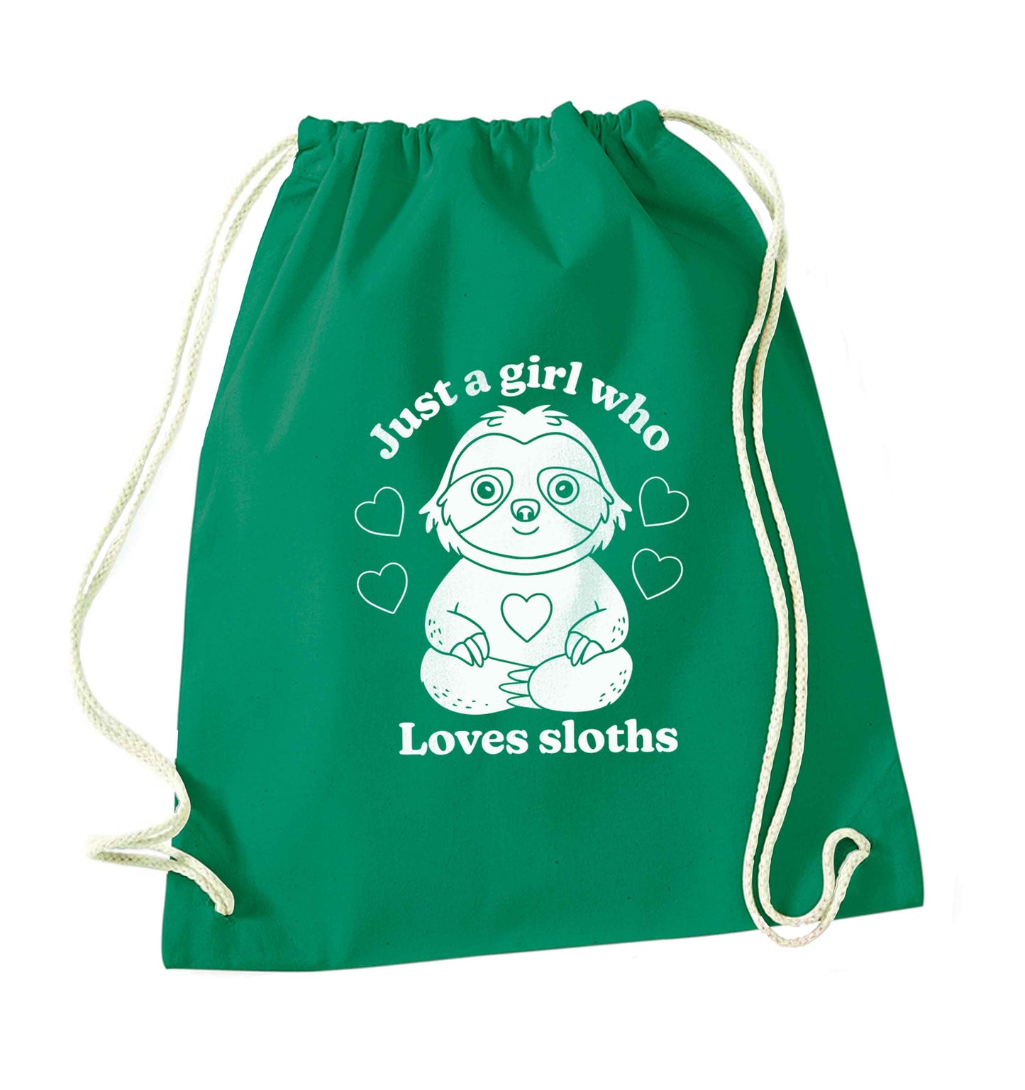 Just a girl who loves sloths green drawstring bag