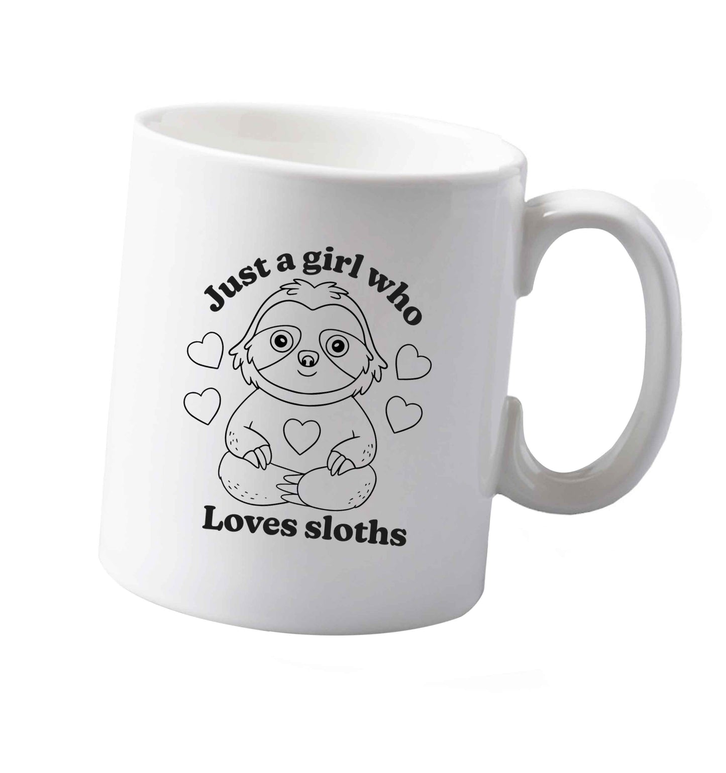 10 oz Just a girl who loves sloths ceramic mug both sides