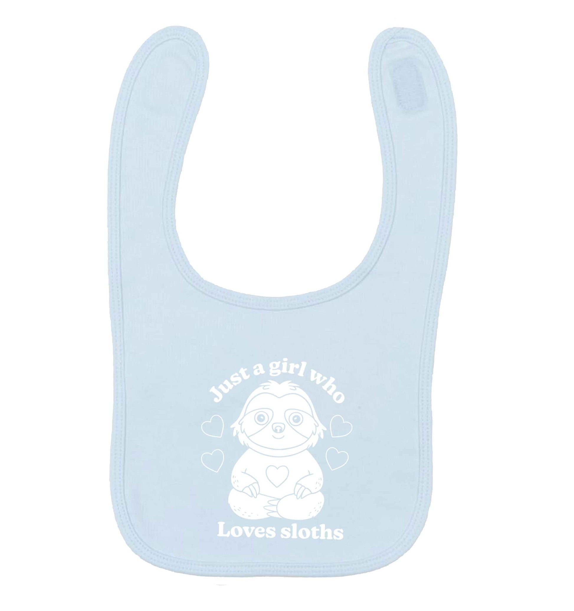 Just a girl who loves sloths pale blue baby bib