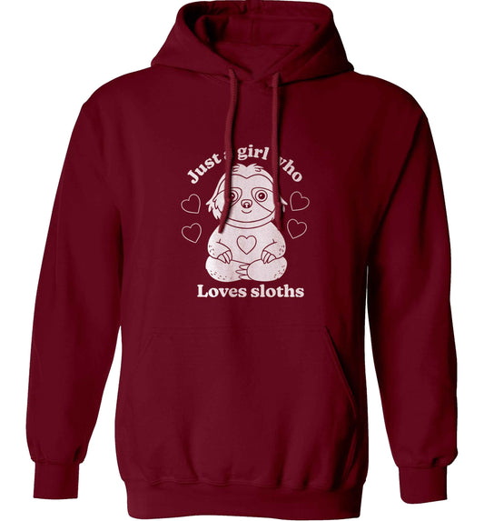 Just a girl who loves sloths adults unisex maroon hoodie 2XL