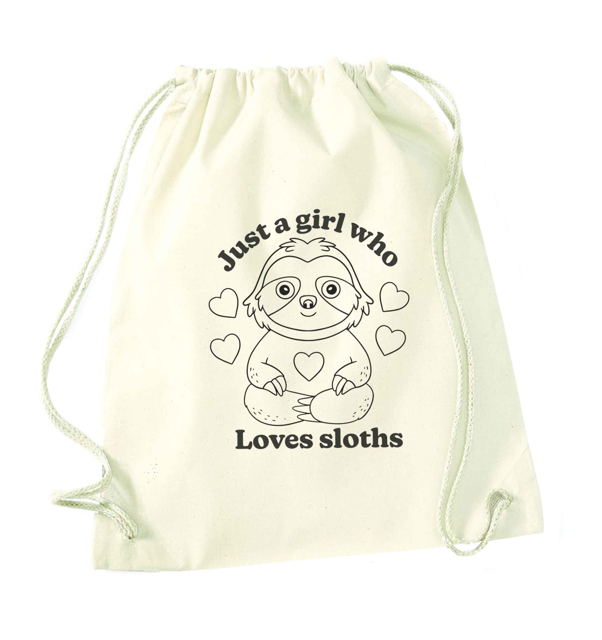 Just a girl who loves sloths natural drawstring bag