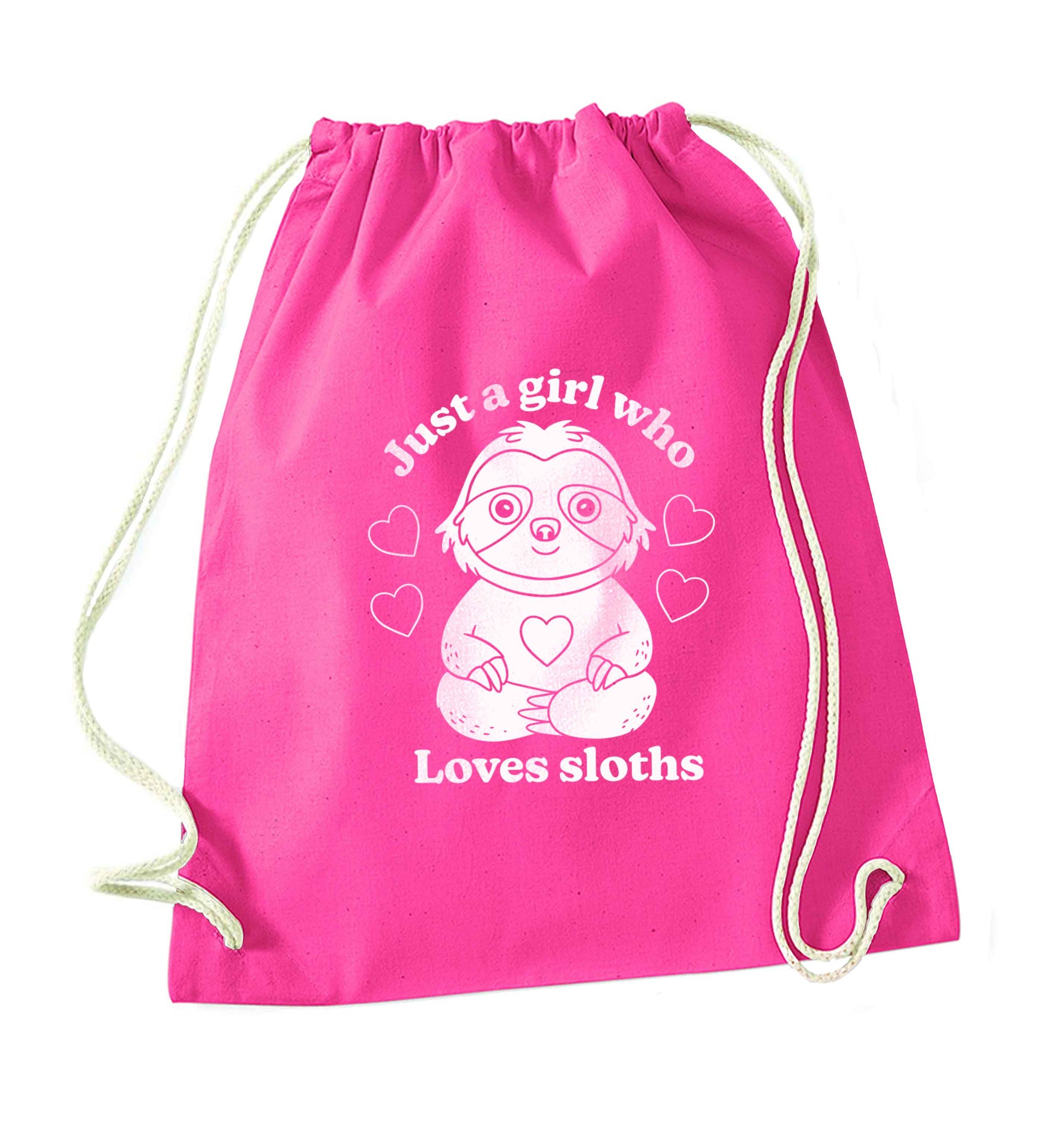 Just a girl who loves sloths pink drawstring bag