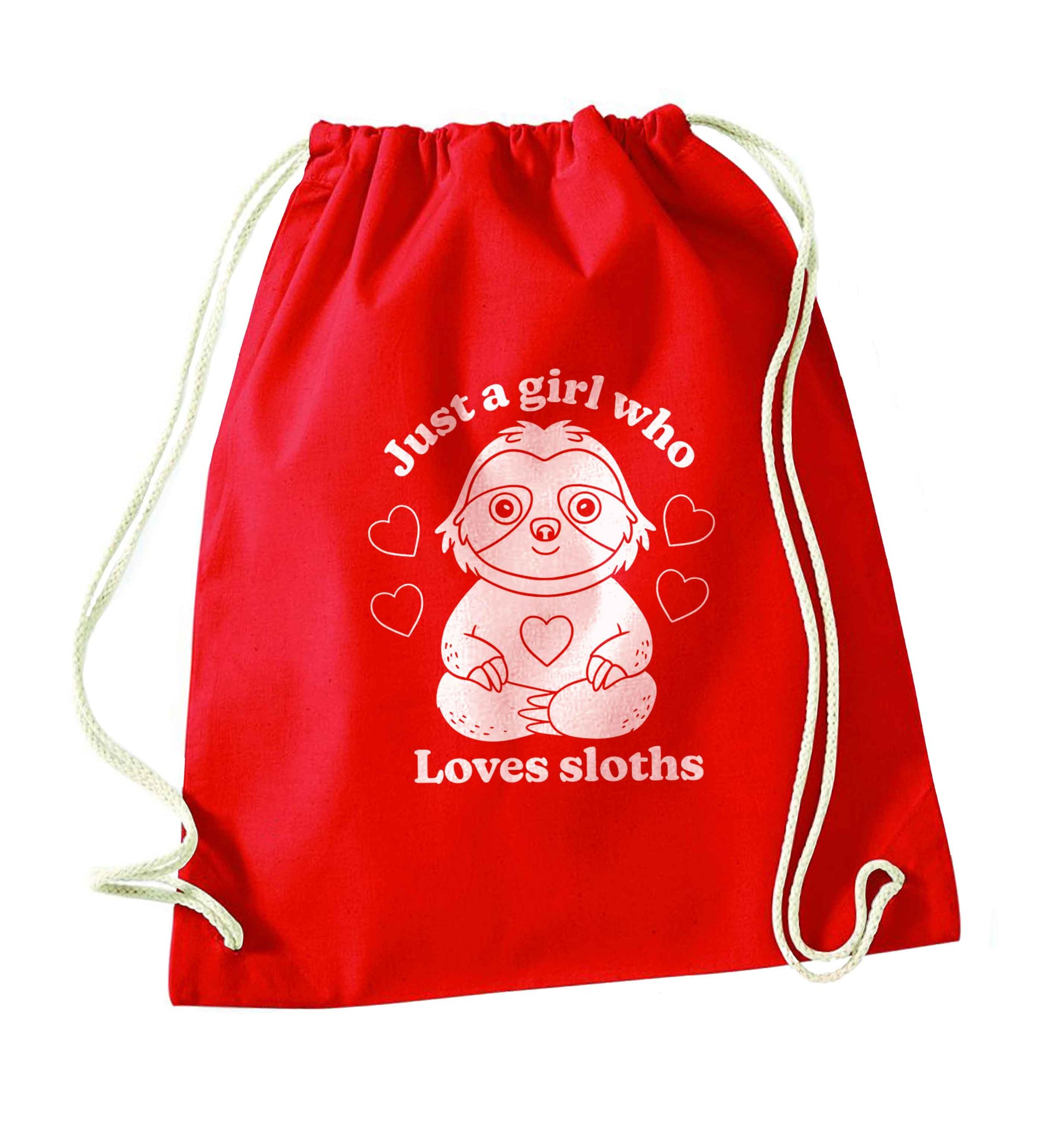 Just a girl who loves sloths red drawstring bag 