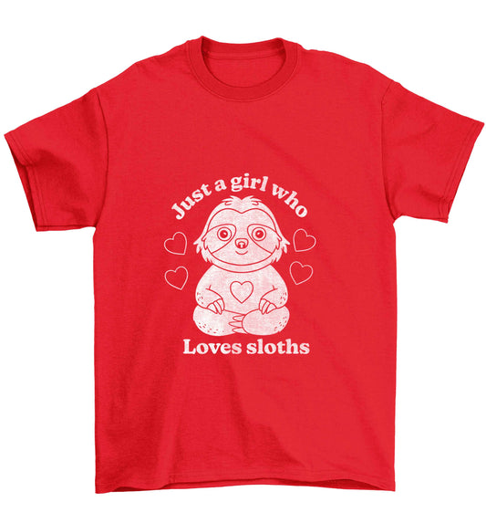 Just a girl who loves sloths Children's red Tshirt 12-13 Years
