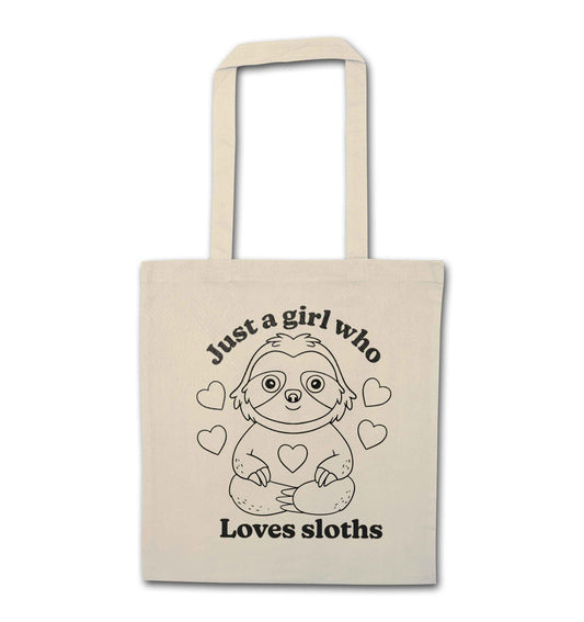 Just a girl who loves sloths natural tote bag