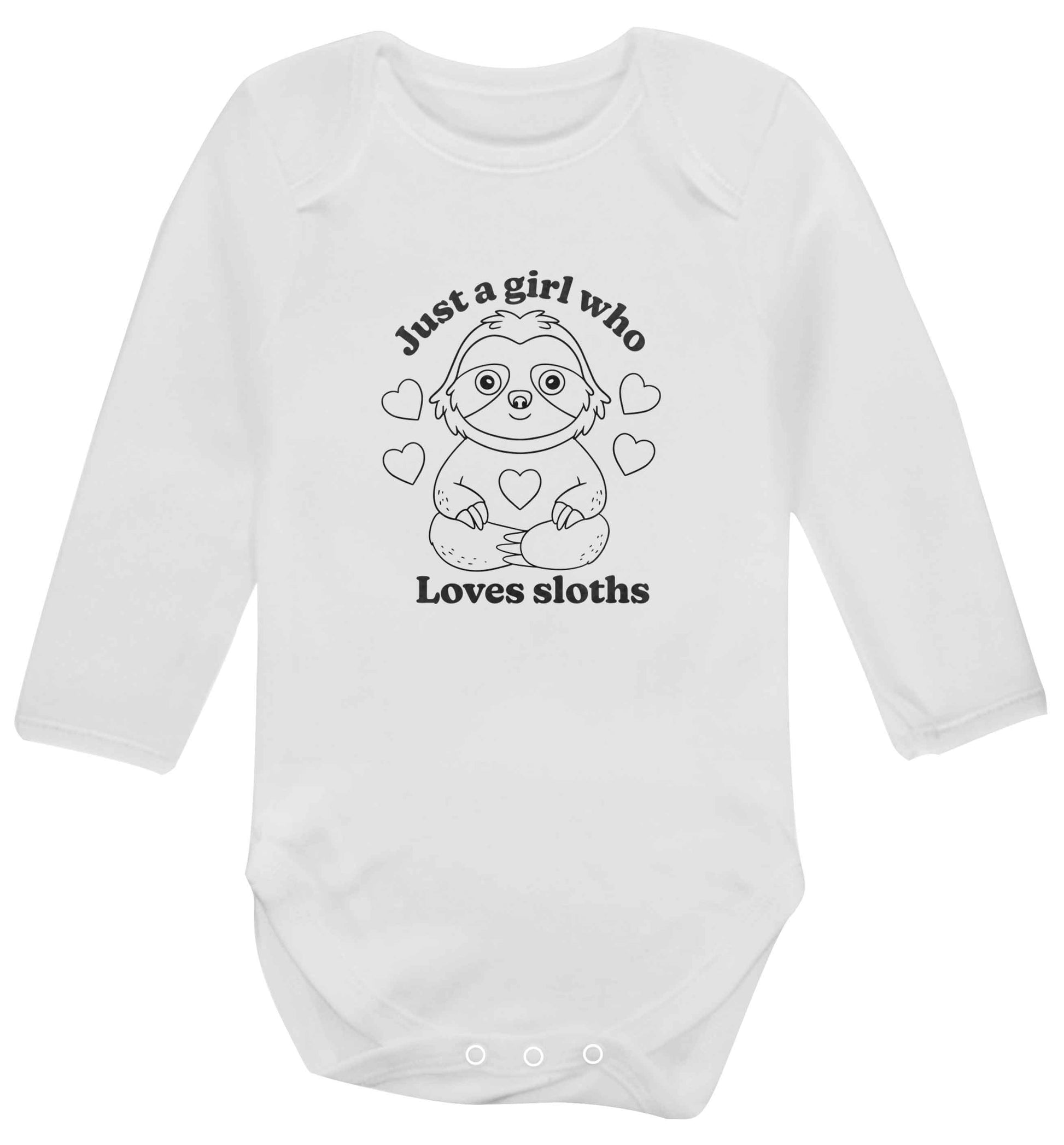 Just a girl who loves sloths baby vest long sleeved white 6-12 months