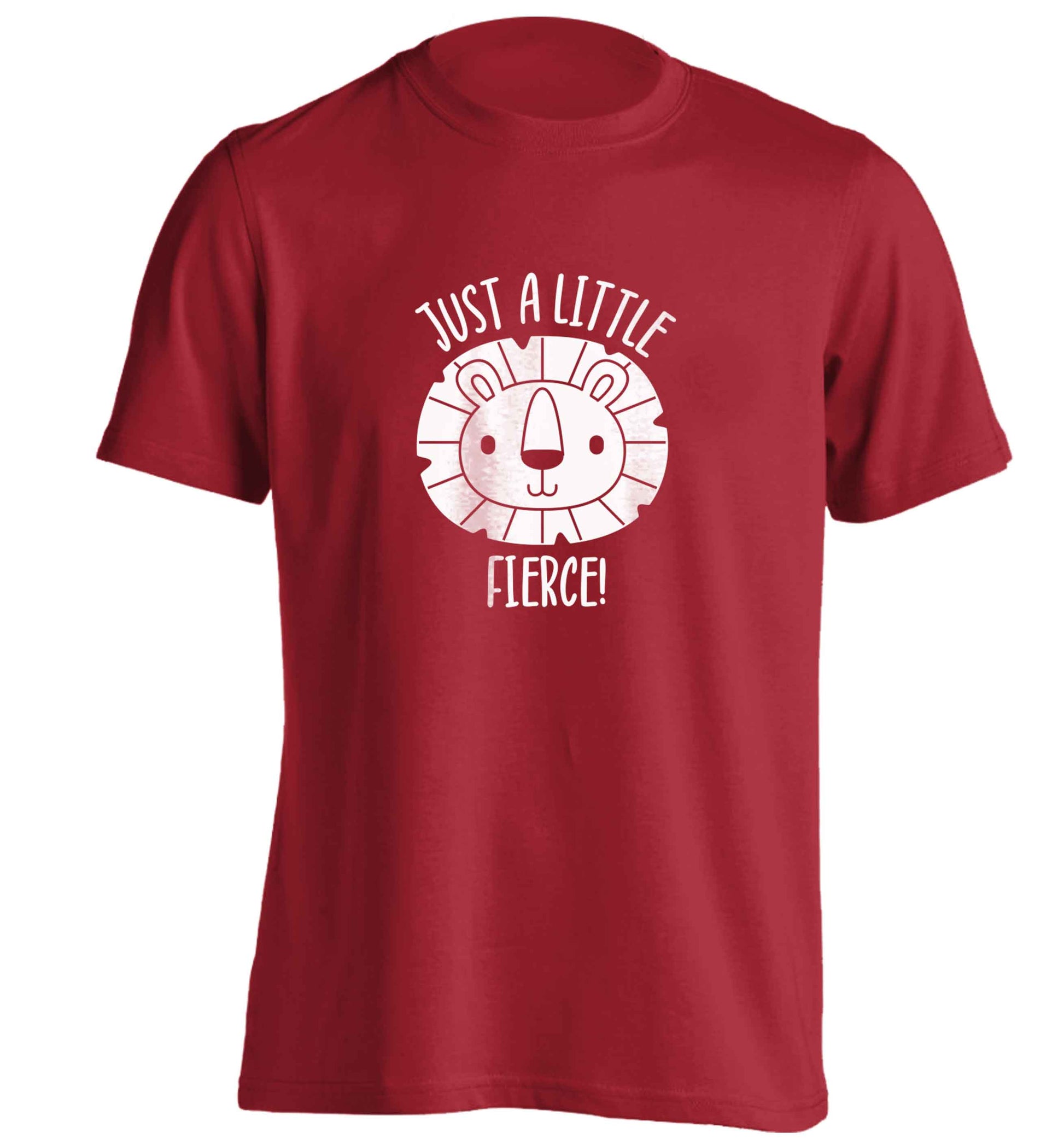 Just a little fierce adults unisex red Tshirt 2XL