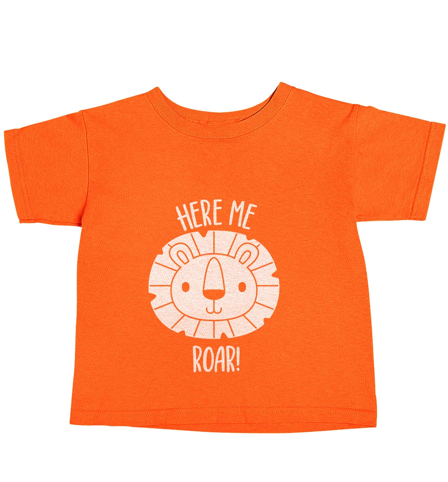 Hear me roar orange baby toddler Tshirt 2 Years