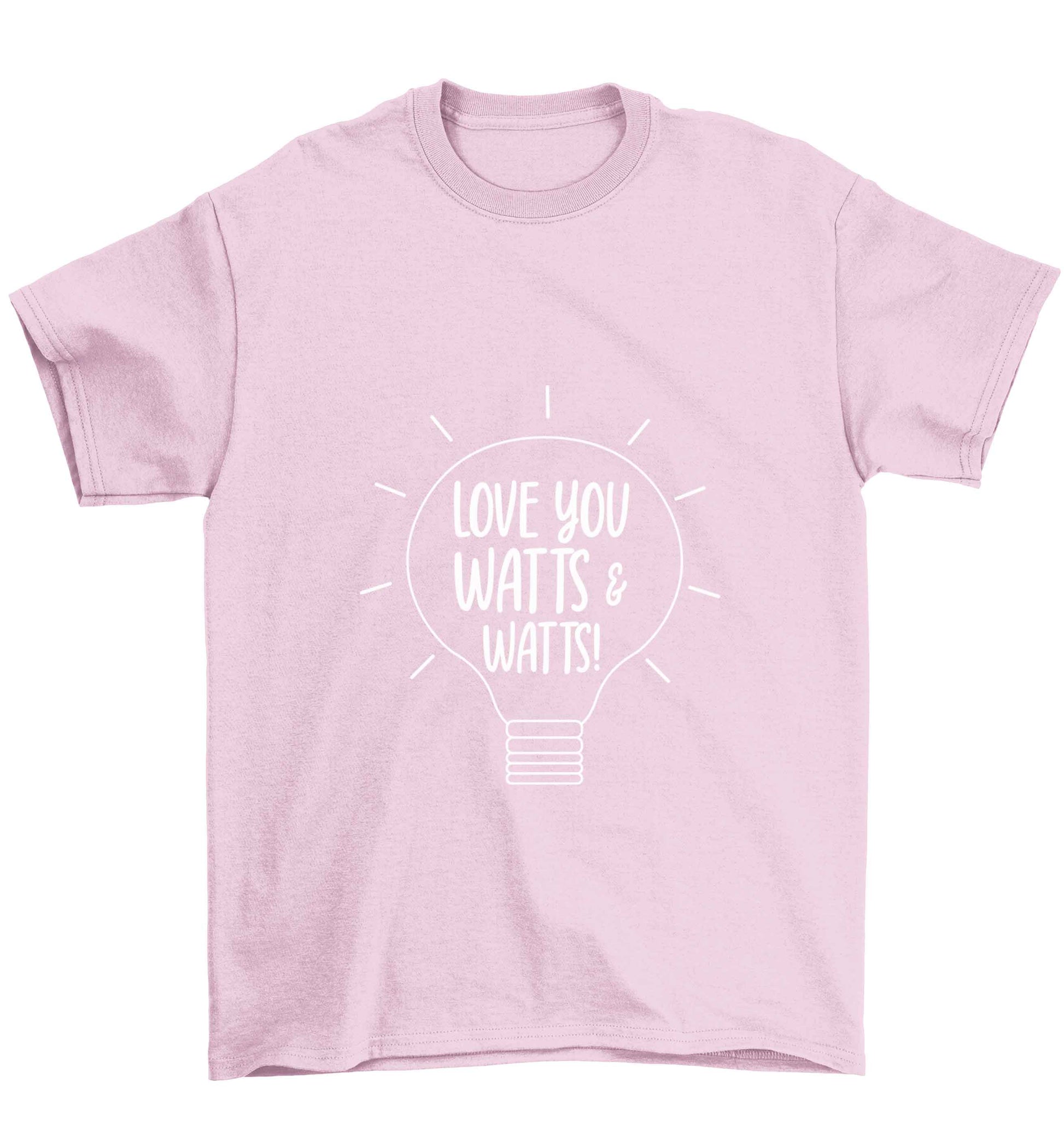 I love you watts and watts Children's light pink Tshirt 12-13 Years