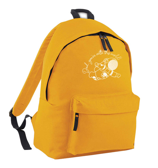 Dad, you're outta this world mustard adults backpack