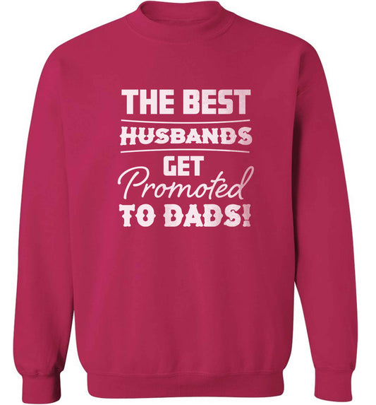 The best husbands get promoted to Dads adult's unisex pink sweater 2XL