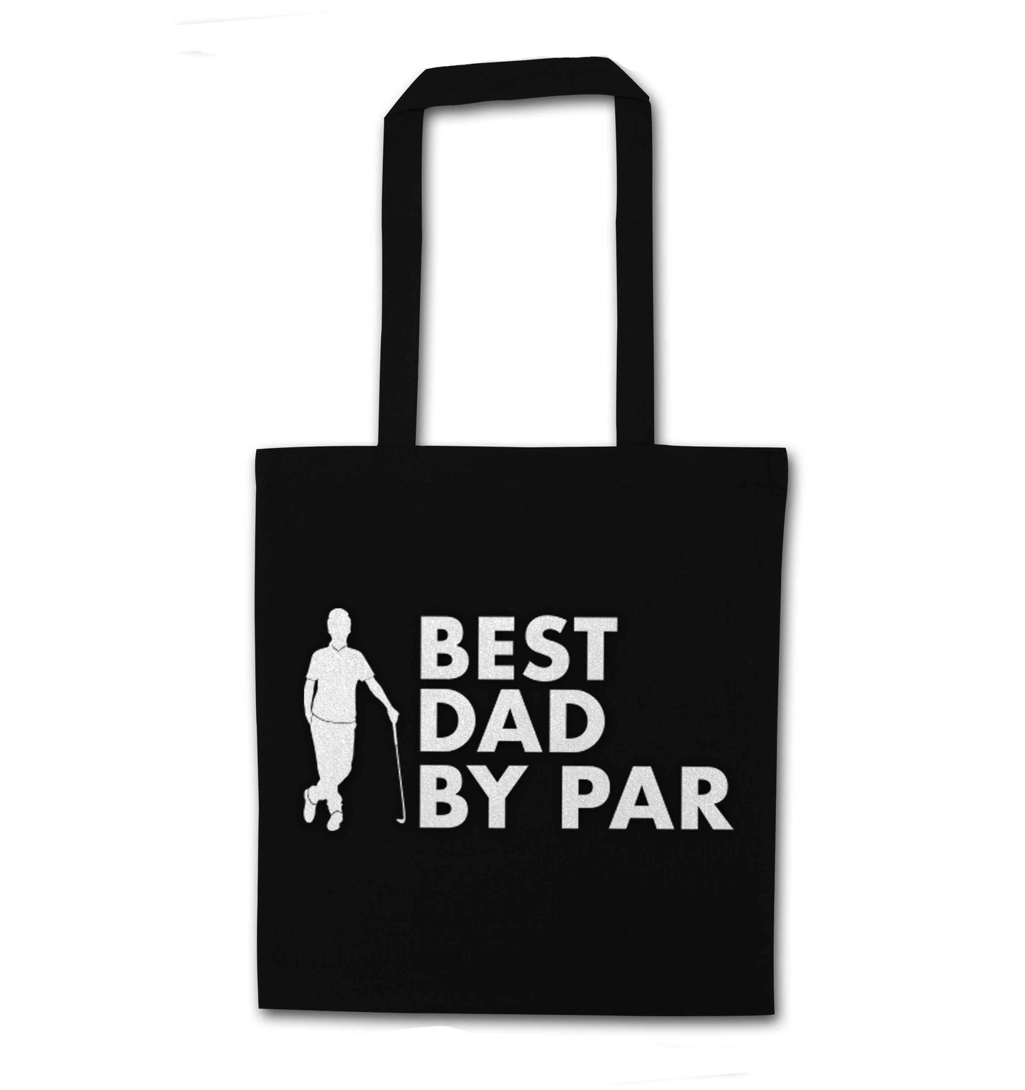 Best dad by par black tote bag