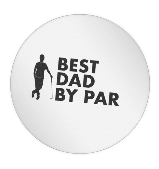 Best dad by par 24 @ 45mm matt circle stickers