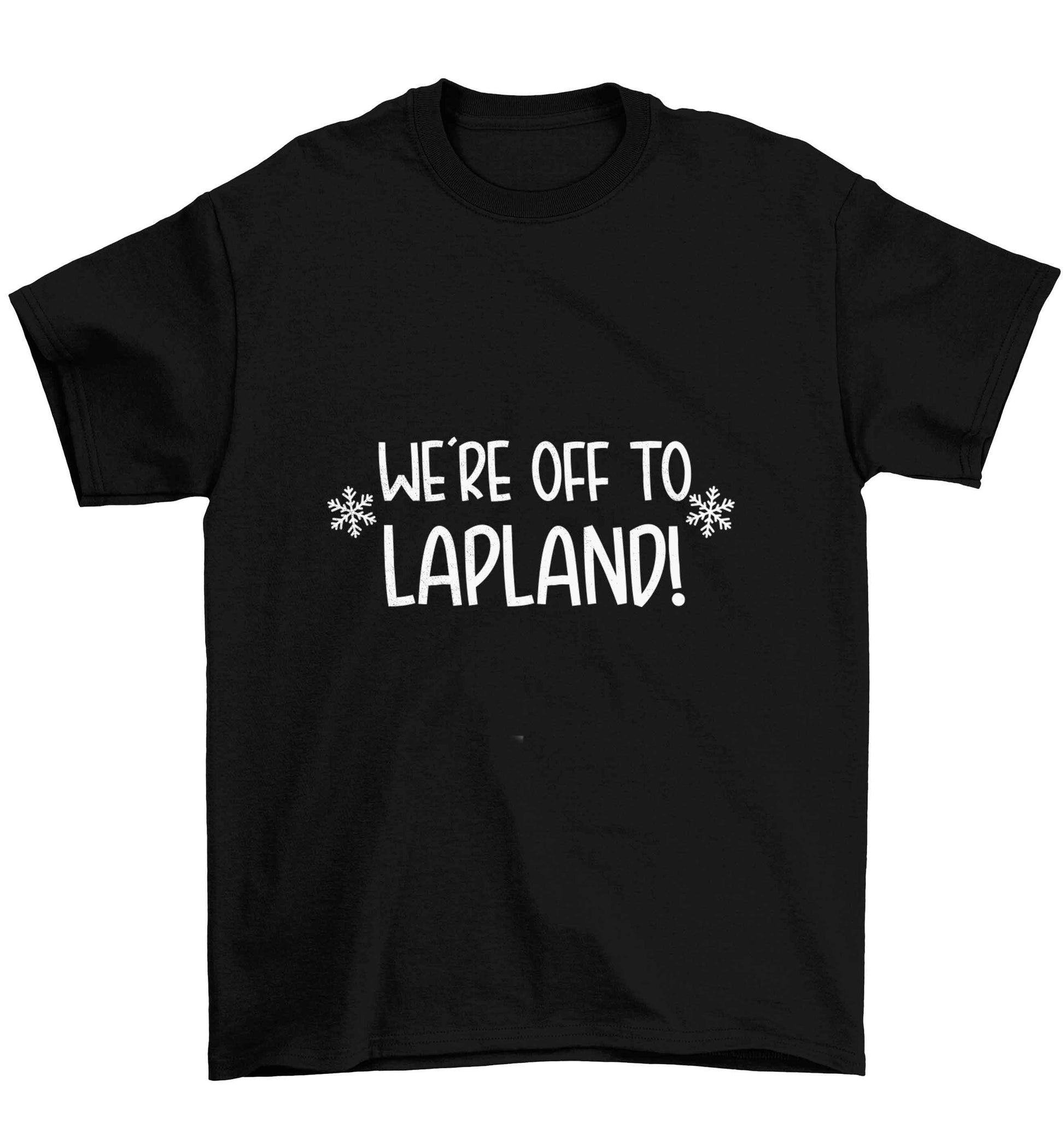 We're off to Lapland Children's black Tshirt 12-13 Years