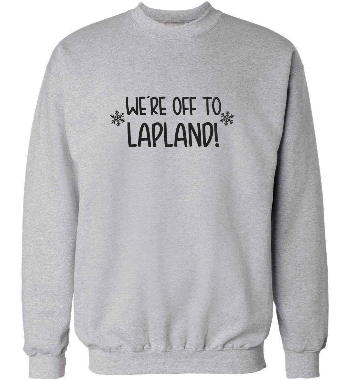 We're off to Lapland adult's unisex grey sweater 2XL
