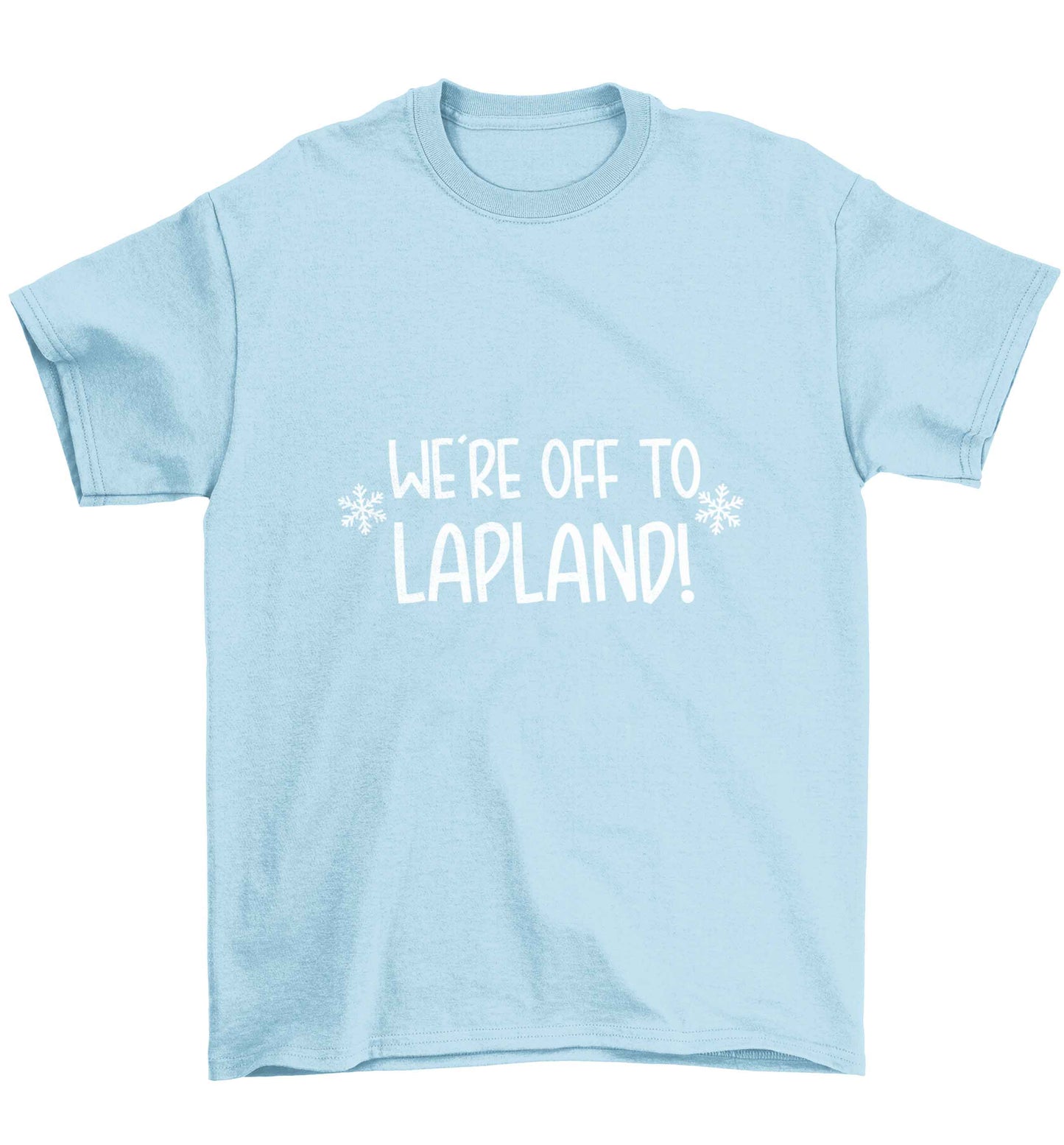 We're off to Lapland Children's light blue Tshirt 12-13 Years