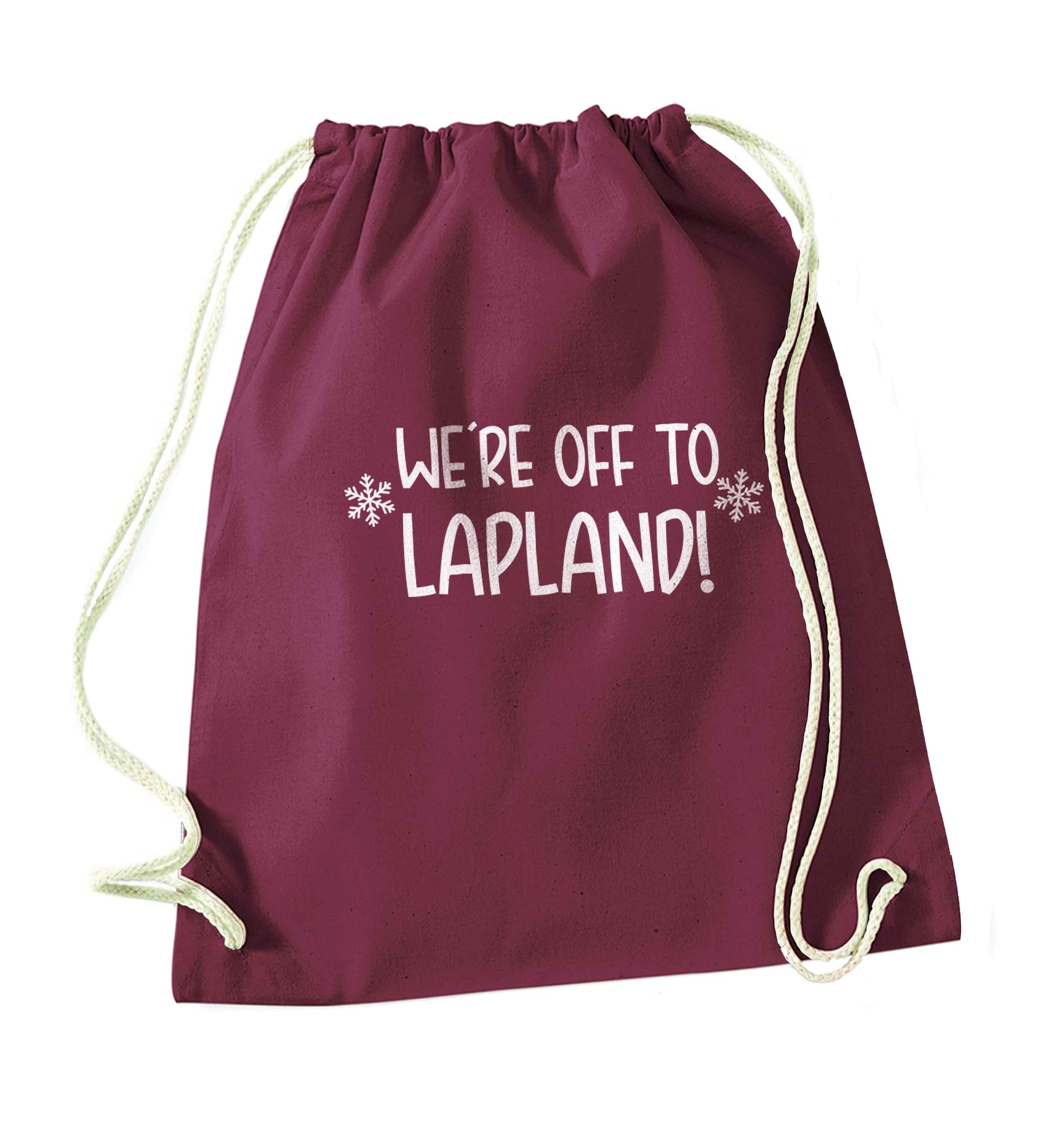 We're off to Lapland maroon drawstring bag