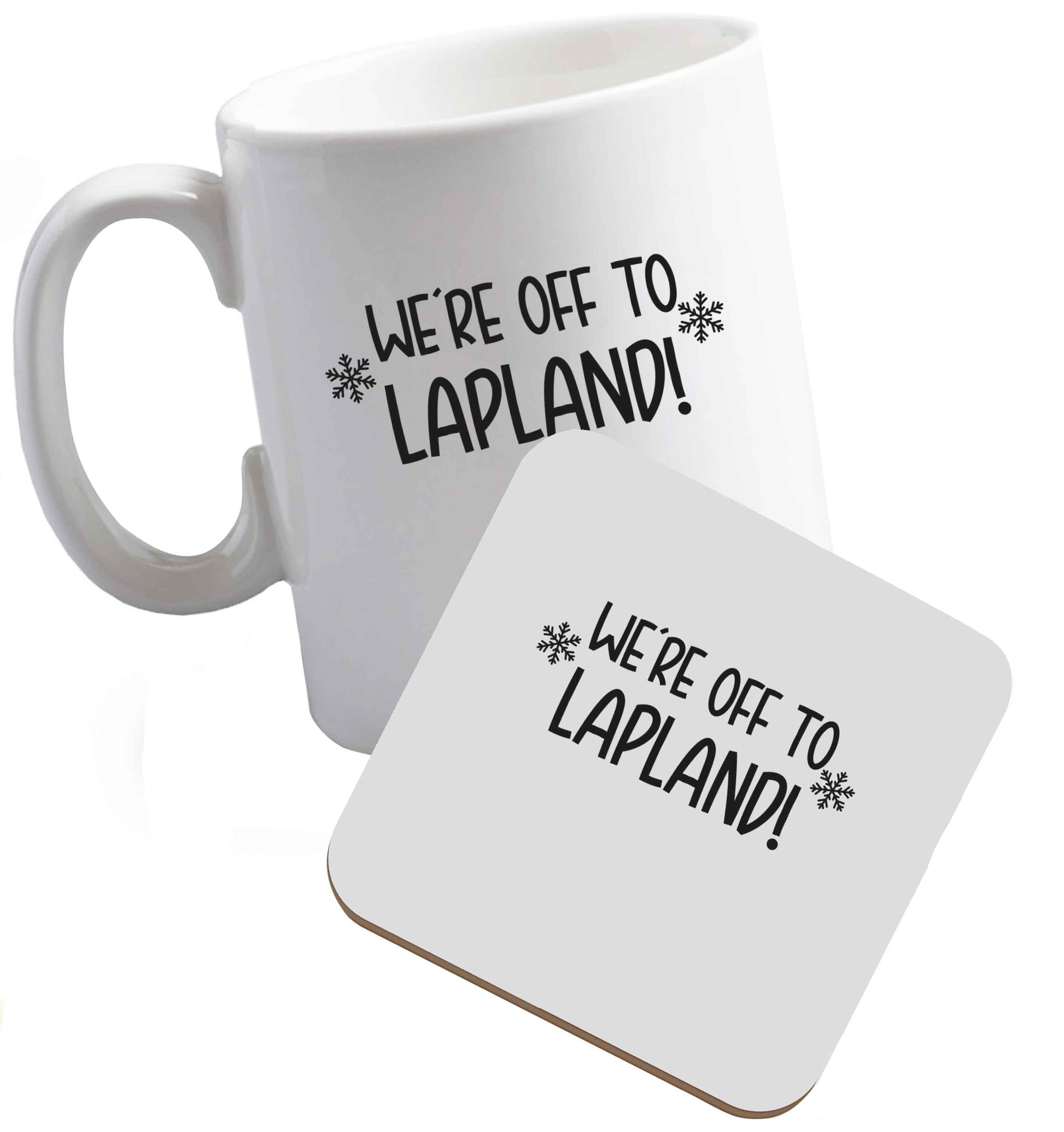 10 oz We're off to Lapland ceramic mug and coaster set right handed