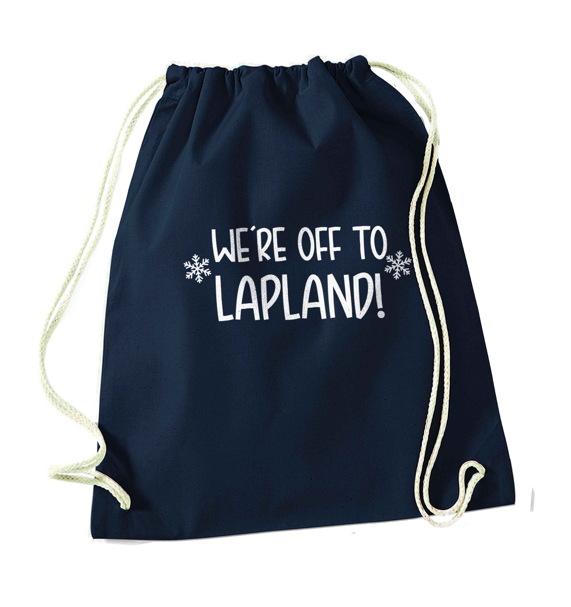 We're off to Lapland navy drawstring bag