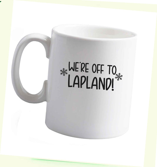 10 oz We're off to Lapland ceramic mug right handed