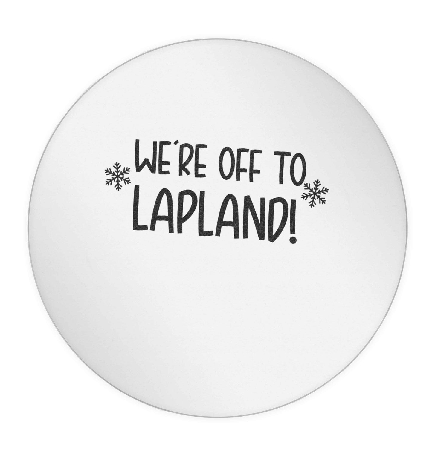 We're off to Lapland 24 @ 45mm matt circle stickers
