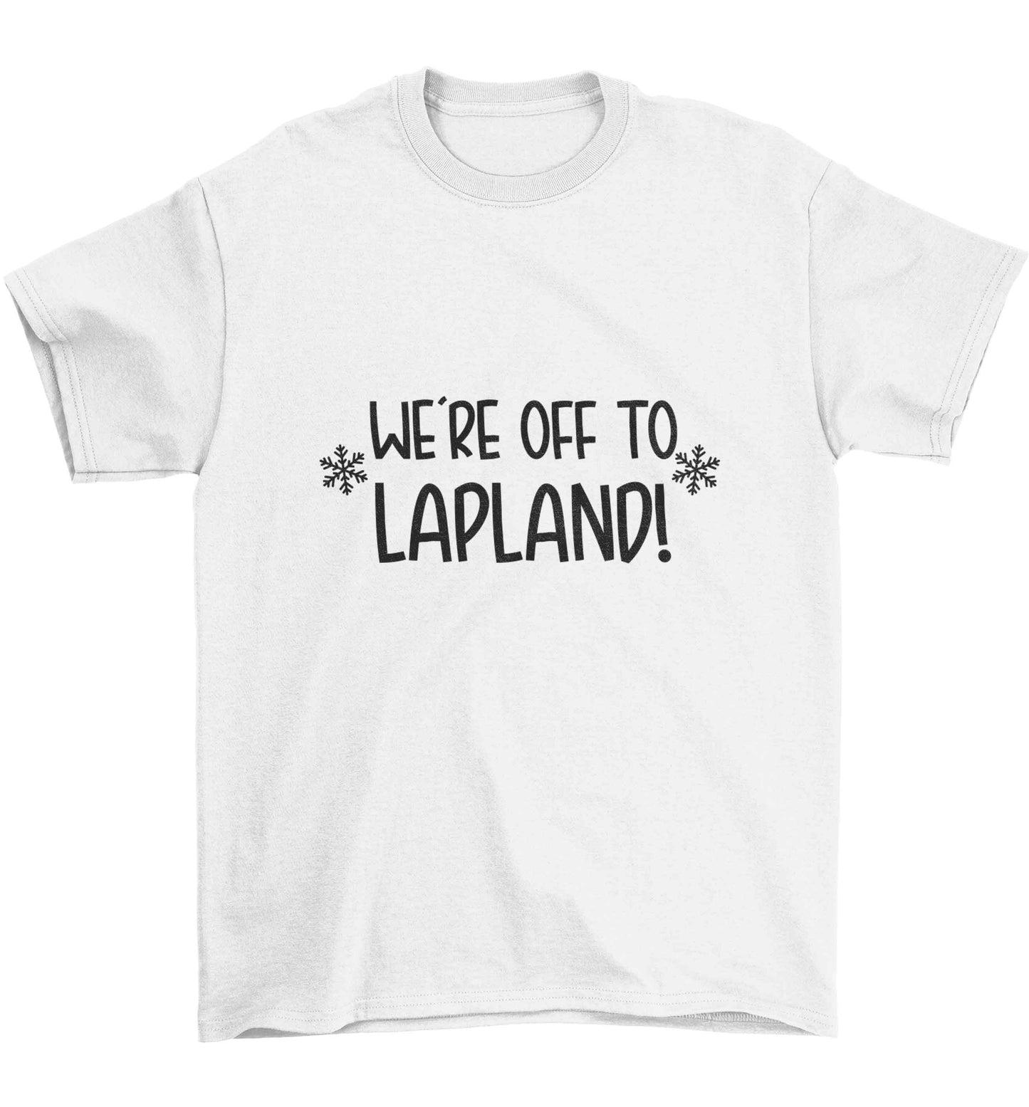 We're off to Lapland Children's white Tshirt 12-13 Years