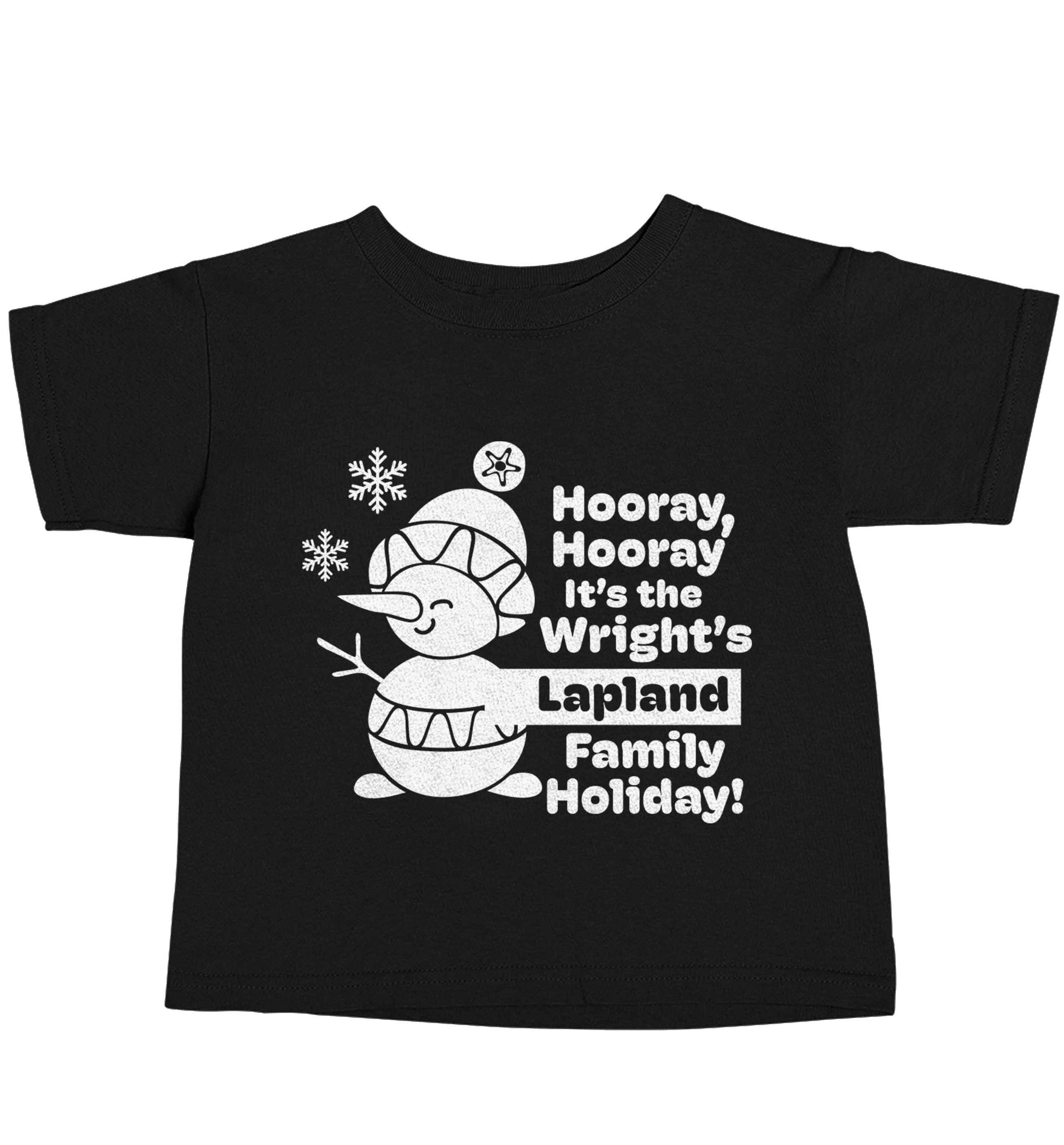 Hooray it's the personalised Lapland holiday! Black baby toddler Tshirt 2 years