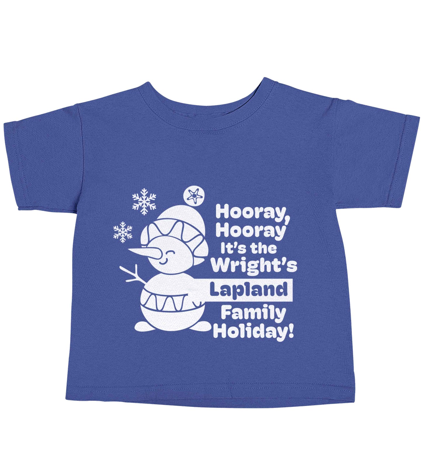 Hooray it's the personalised Lapland holiday! blue baby toddler Tshirt 2 Years