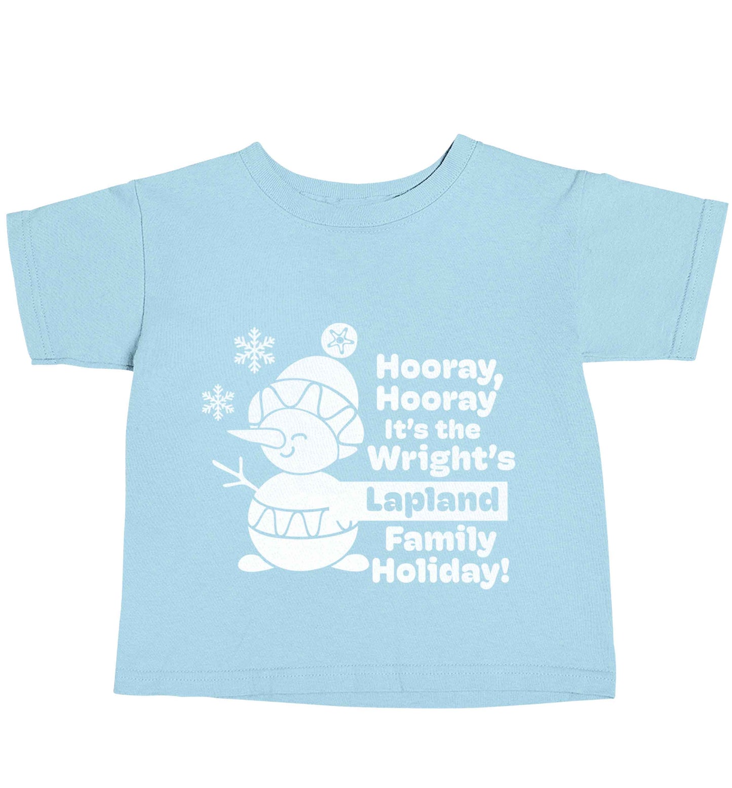 Hooray it's the personalised Lapland holiday! light blue baby toddler Tshirt 2 Years