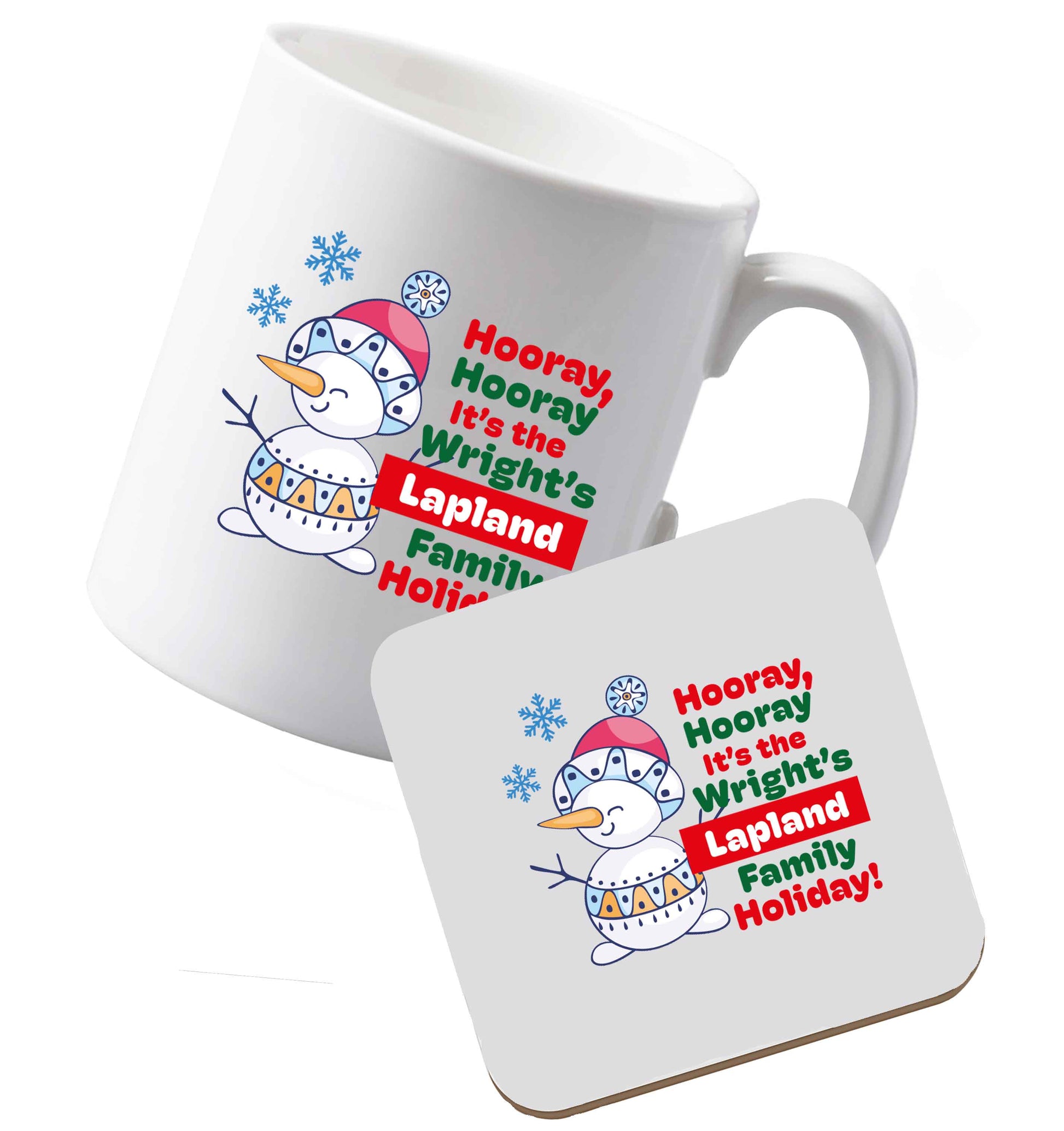 10 oz Ceramic mug and coaster Hooray it's the personalised Lapland holiday! both sides