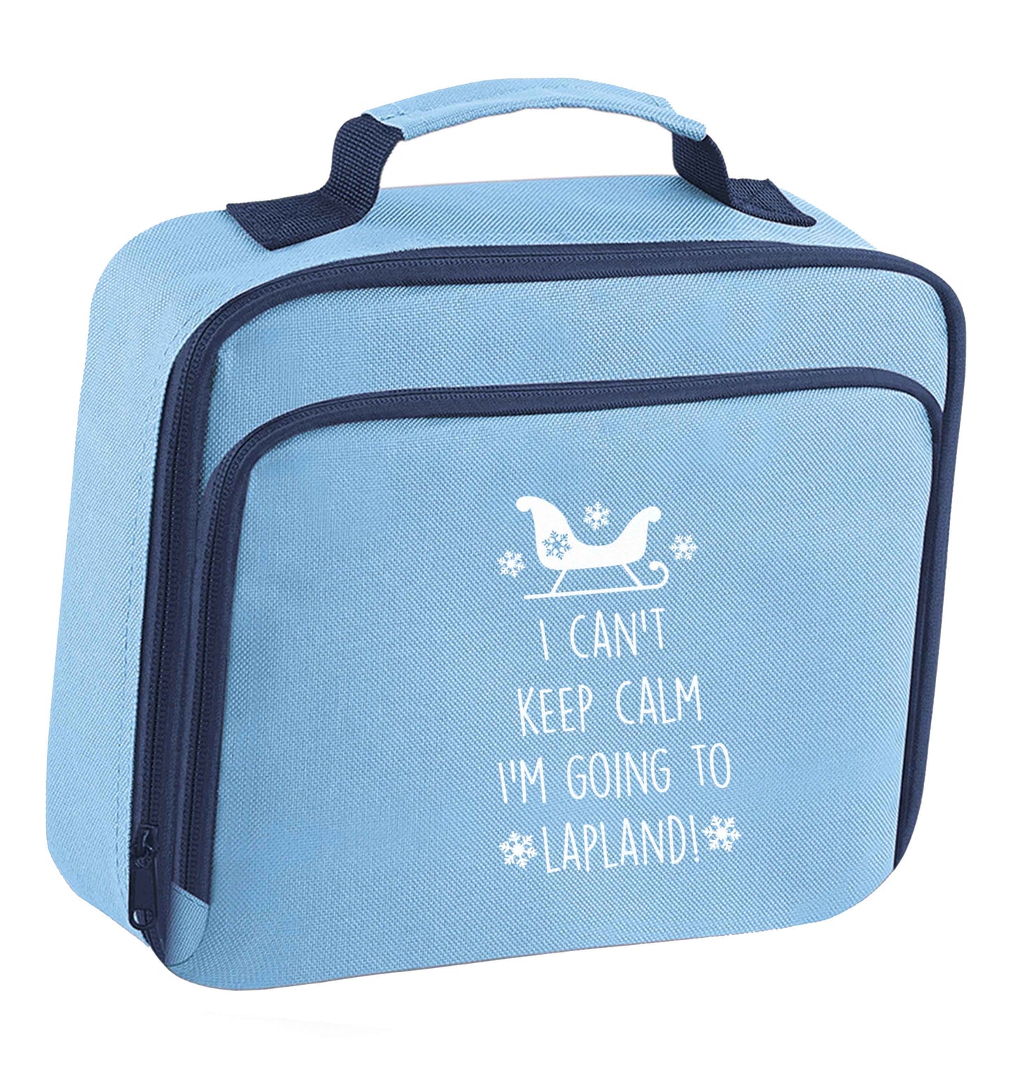 I can't keep calm I'm going to Lapland insulated blue lunch bag cooler