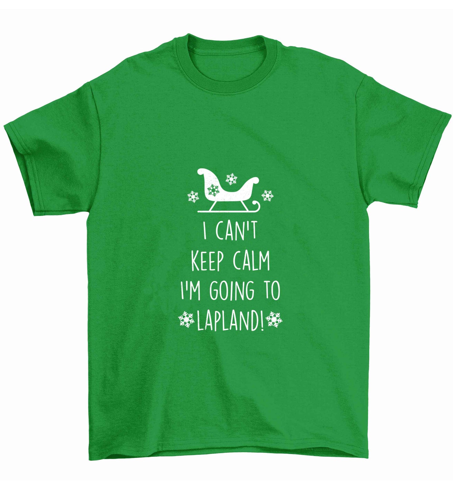 I can't keep calm I'm going to Lapland Children's green Tshirt 12-13 Years