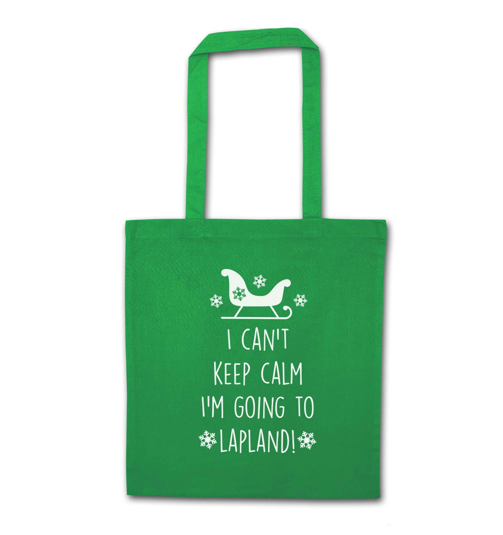 I can't keep calm I'm going to Lapland green tote bag