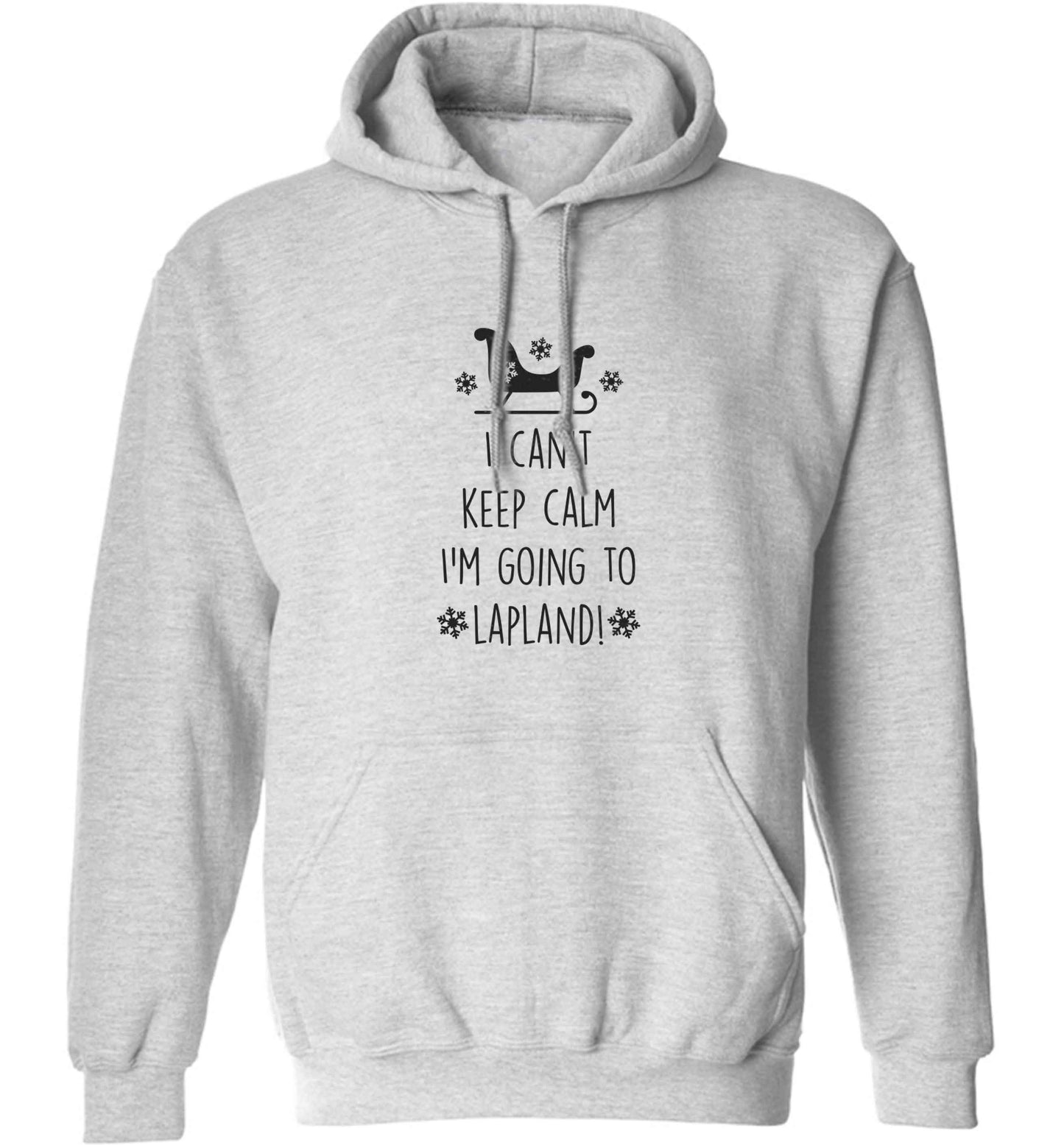 I can't keep calm I'm going to Lapland adults unisex grey hoodie 2XL