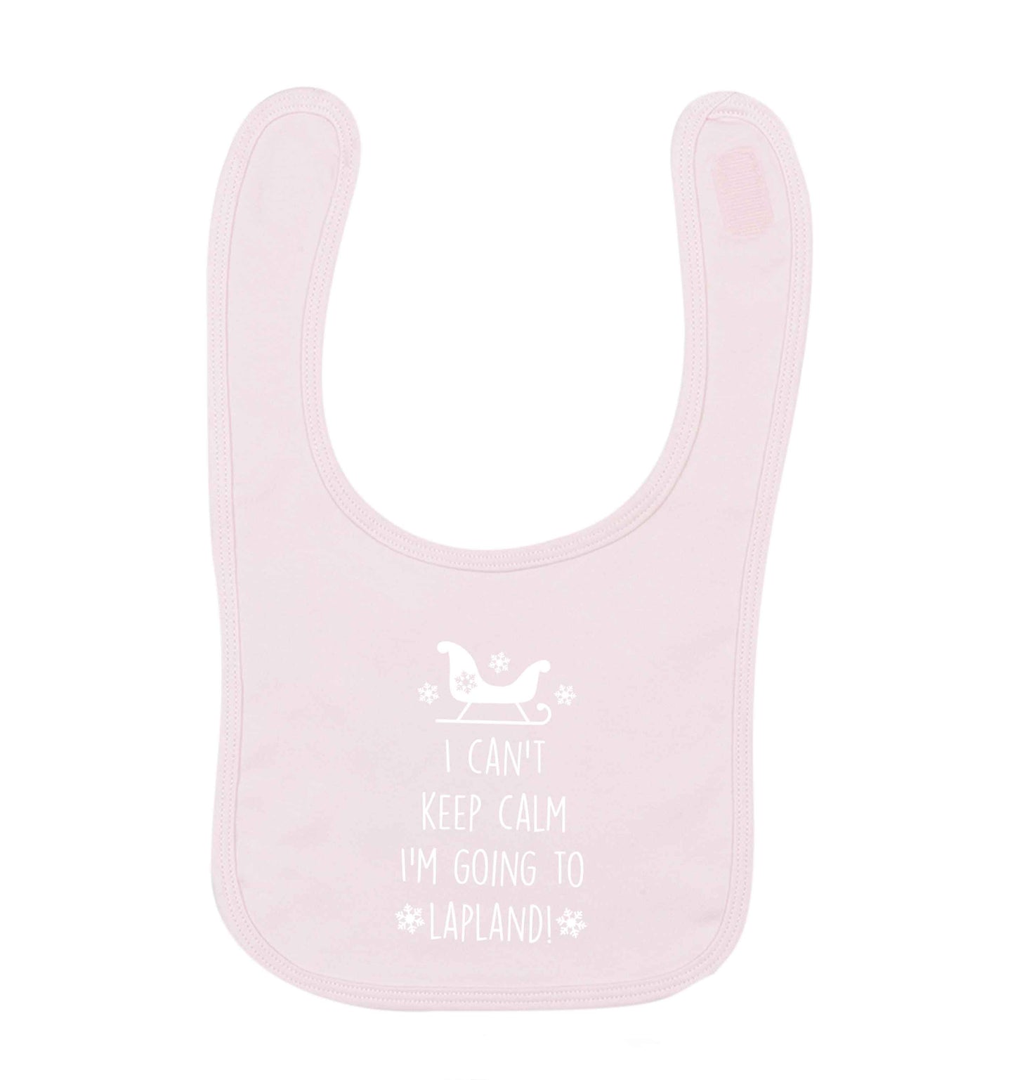 I can't keep calm I'm going to Lapland pale pink baby bib