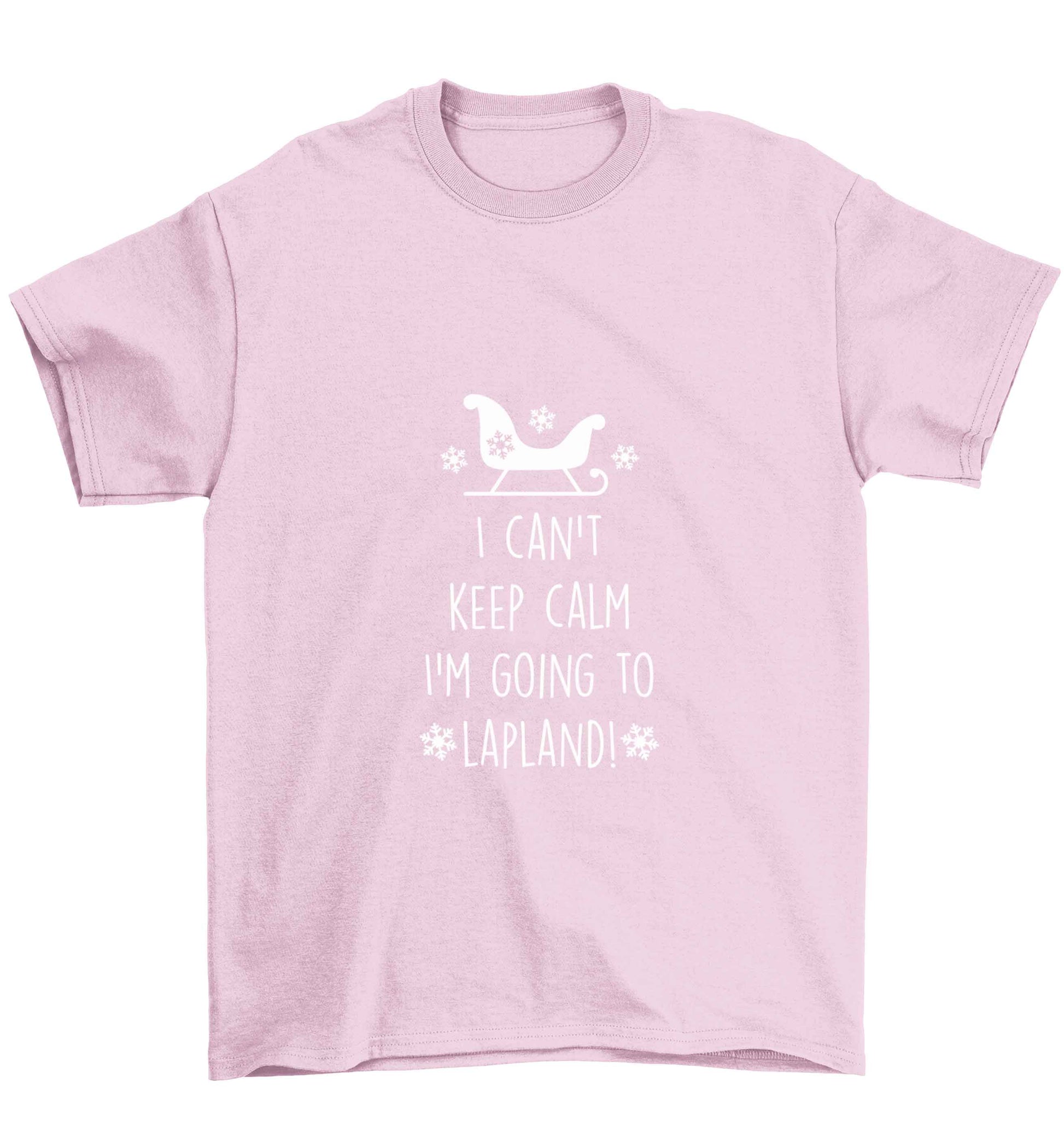 I can't keep calm I'm going to Lapland Children's light pink Tshirt 12-13 Years