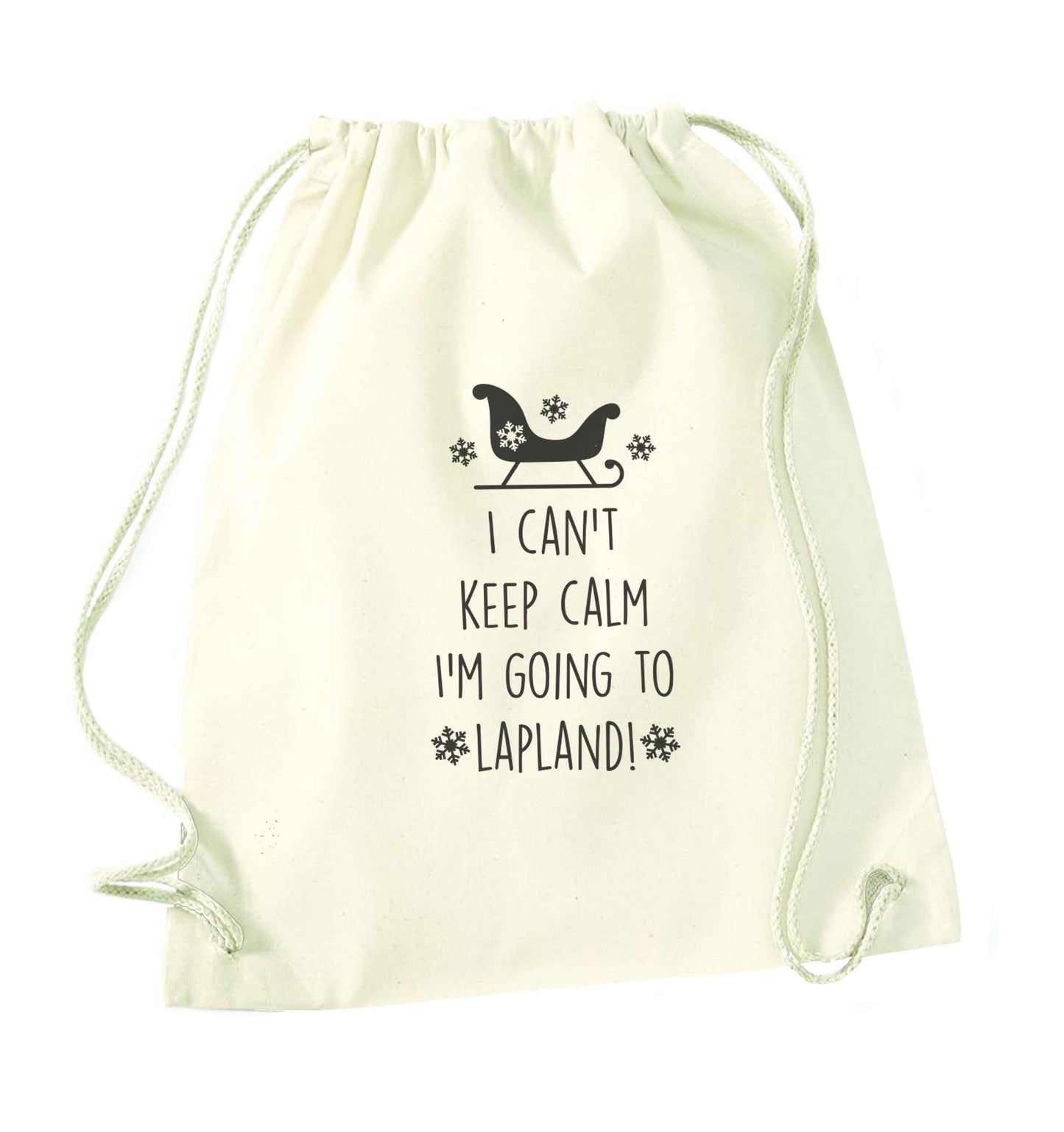 I can't keep calm I'm going to Lapland natural drawstring bag