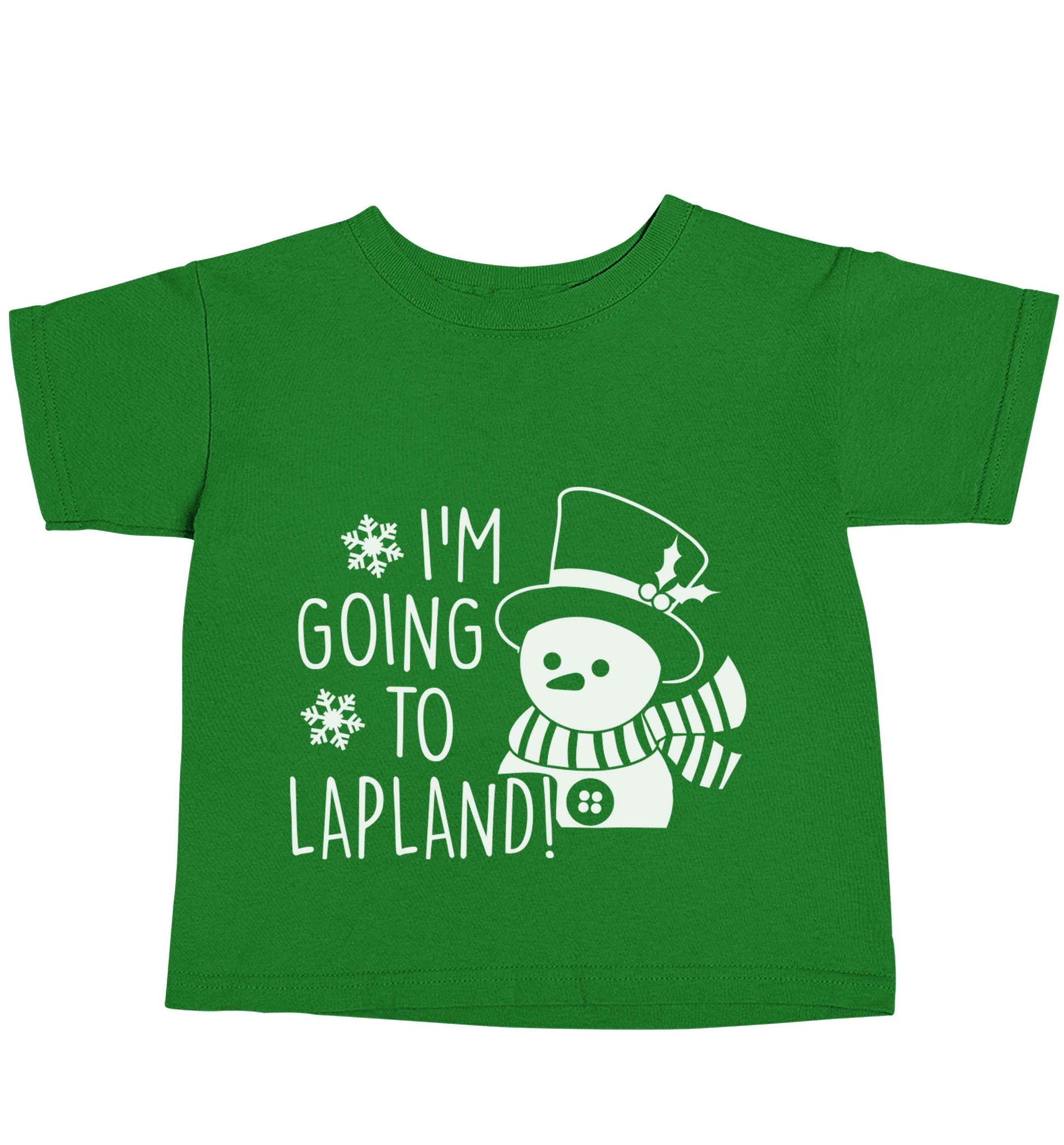 I'm going to Lapland green baby toddler Tshirt 2 Years