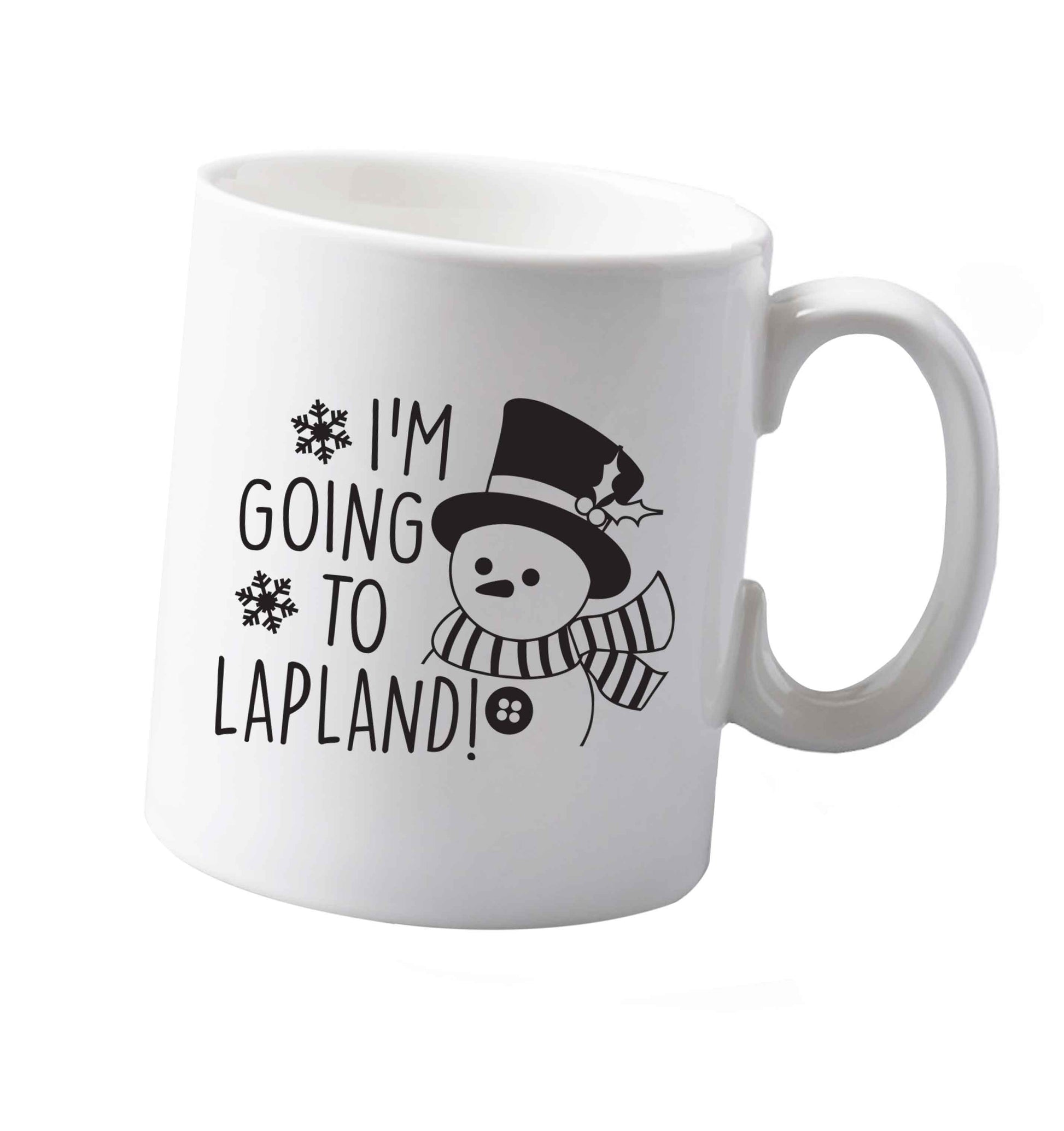 10 oz I'm going to Lapland ceramic mug both sides