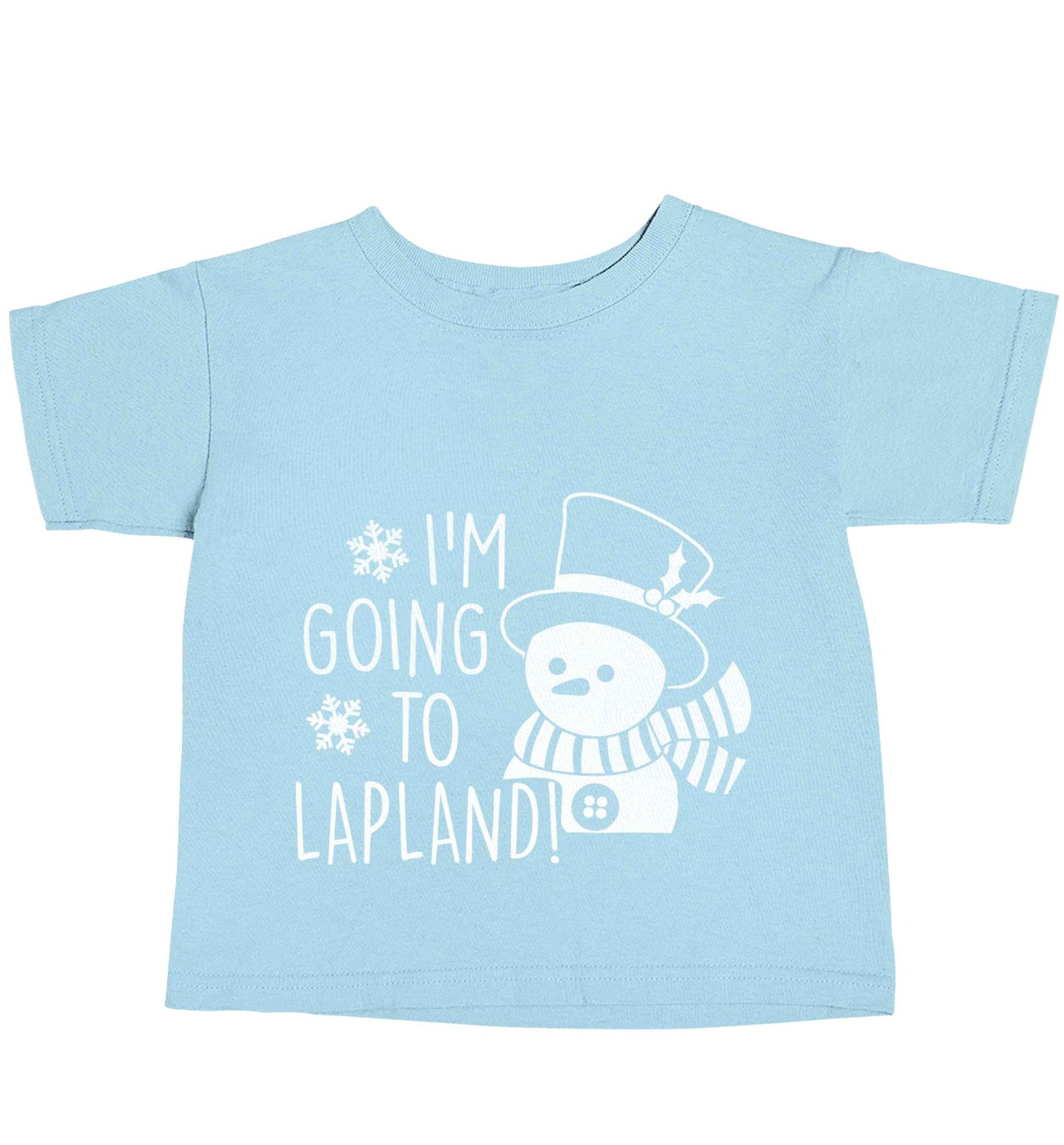 I'm going to Lapland light blue baby toddler Tshirt 2 Years