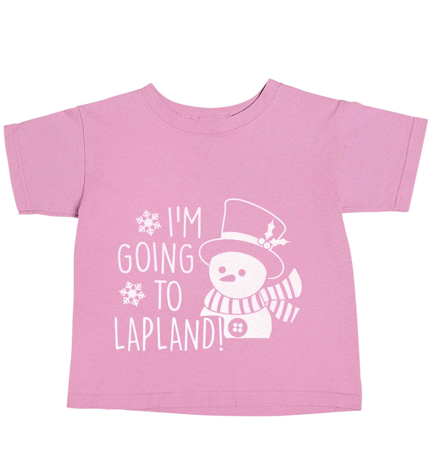 I'm going to Lapland light pink baby toddler Tshirt 2 Years