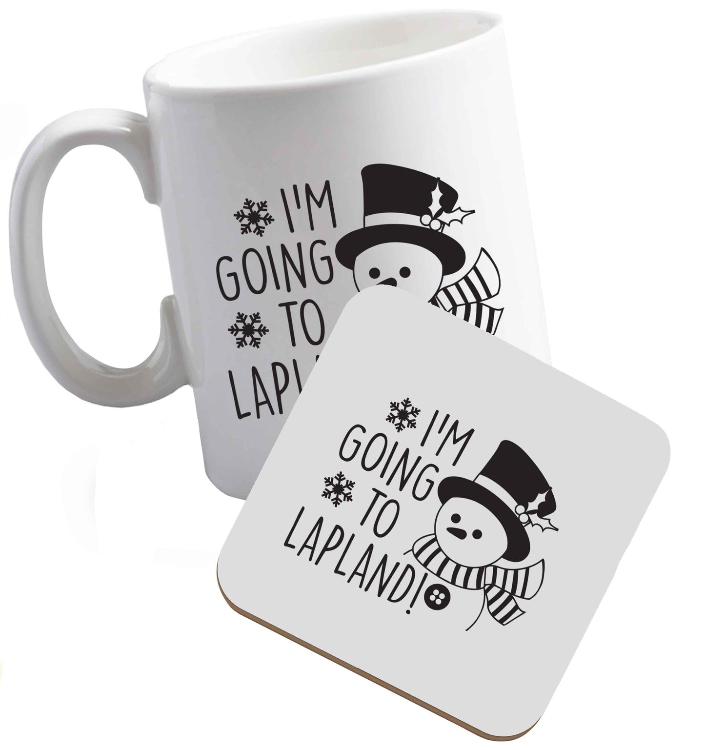 10 oz I'm going to Lapland ceramic mug and coaster set right handed