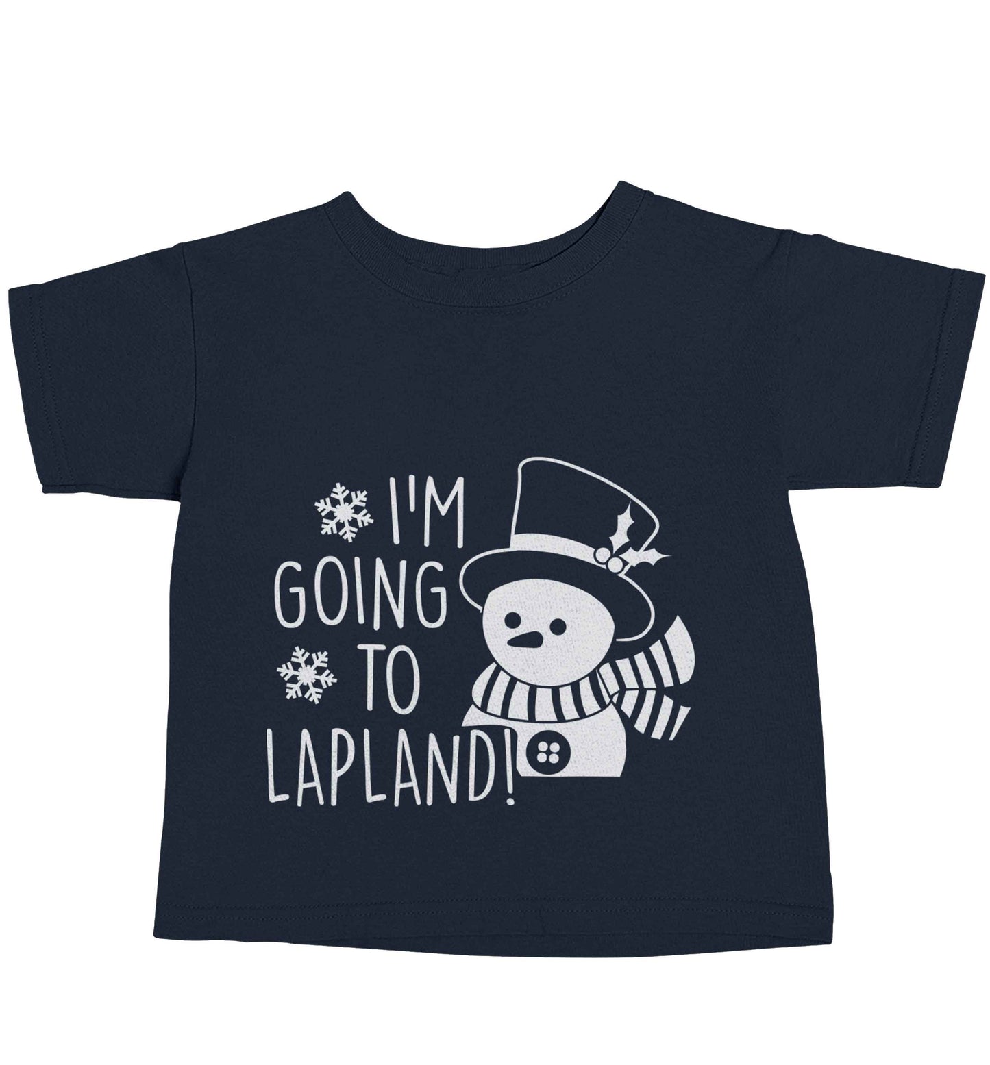 I'm going to Lapland navy baby toddler Tshirt 2 Years