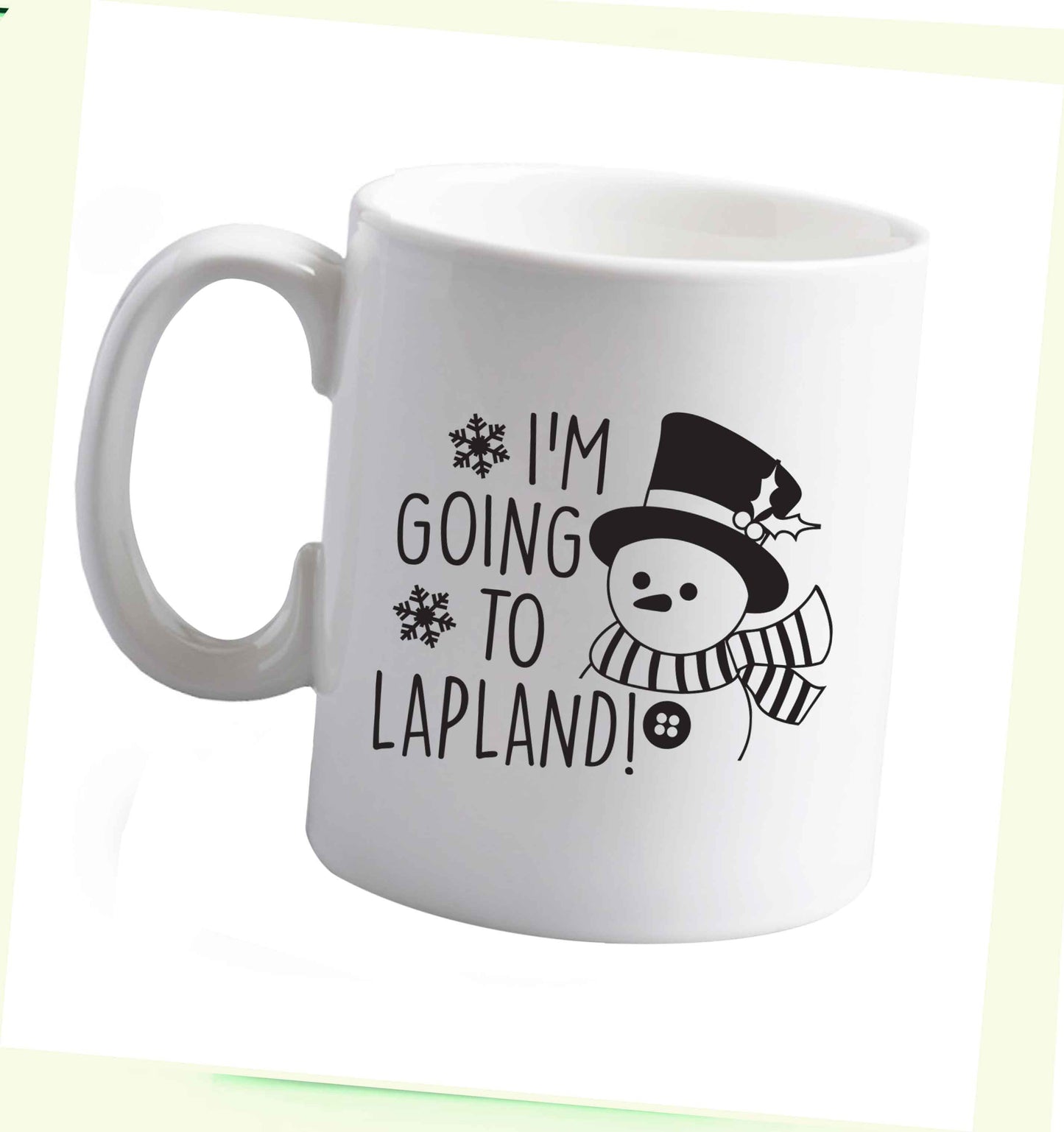 10 oz I'm going to Lapland ceramic mug right handed