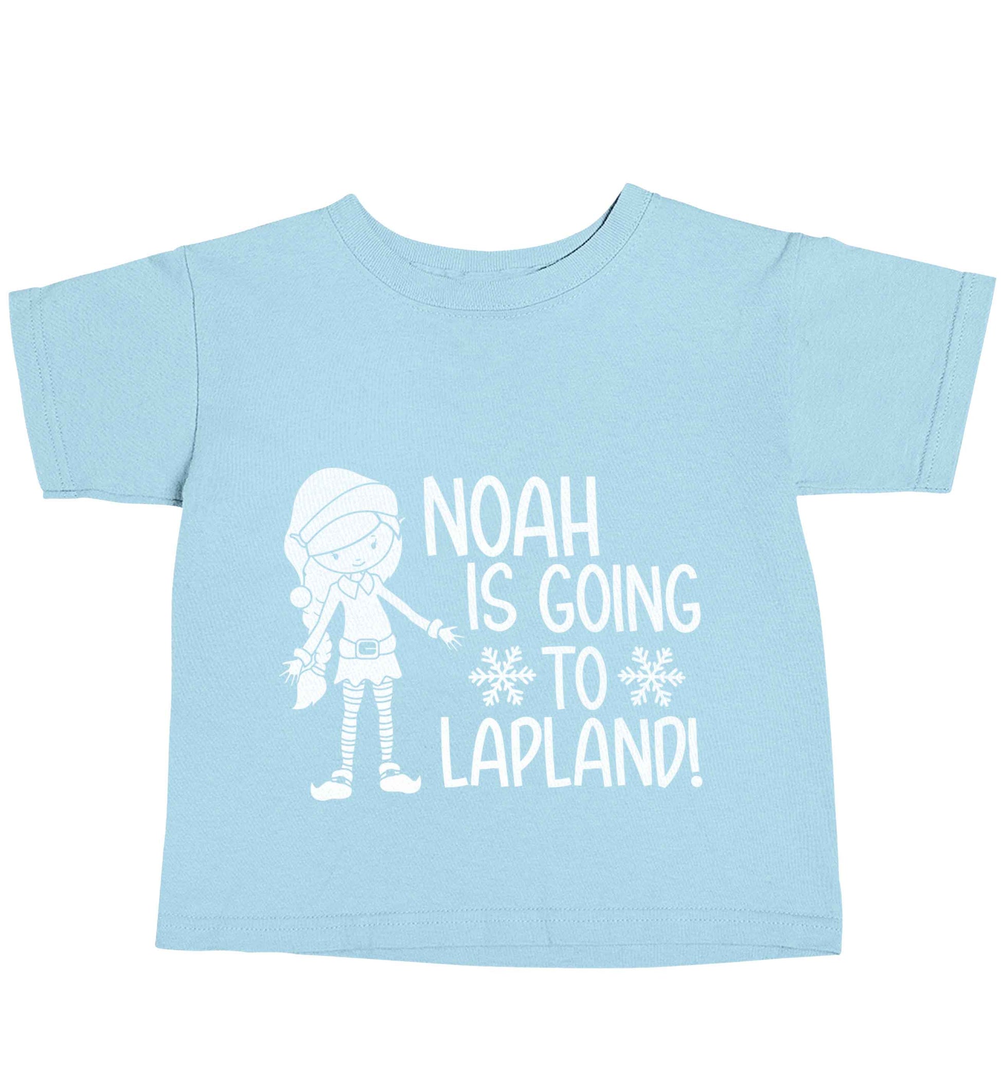Any name here - is going to Lapland personalised elf light blue baby toddler Tshirt 2 Years