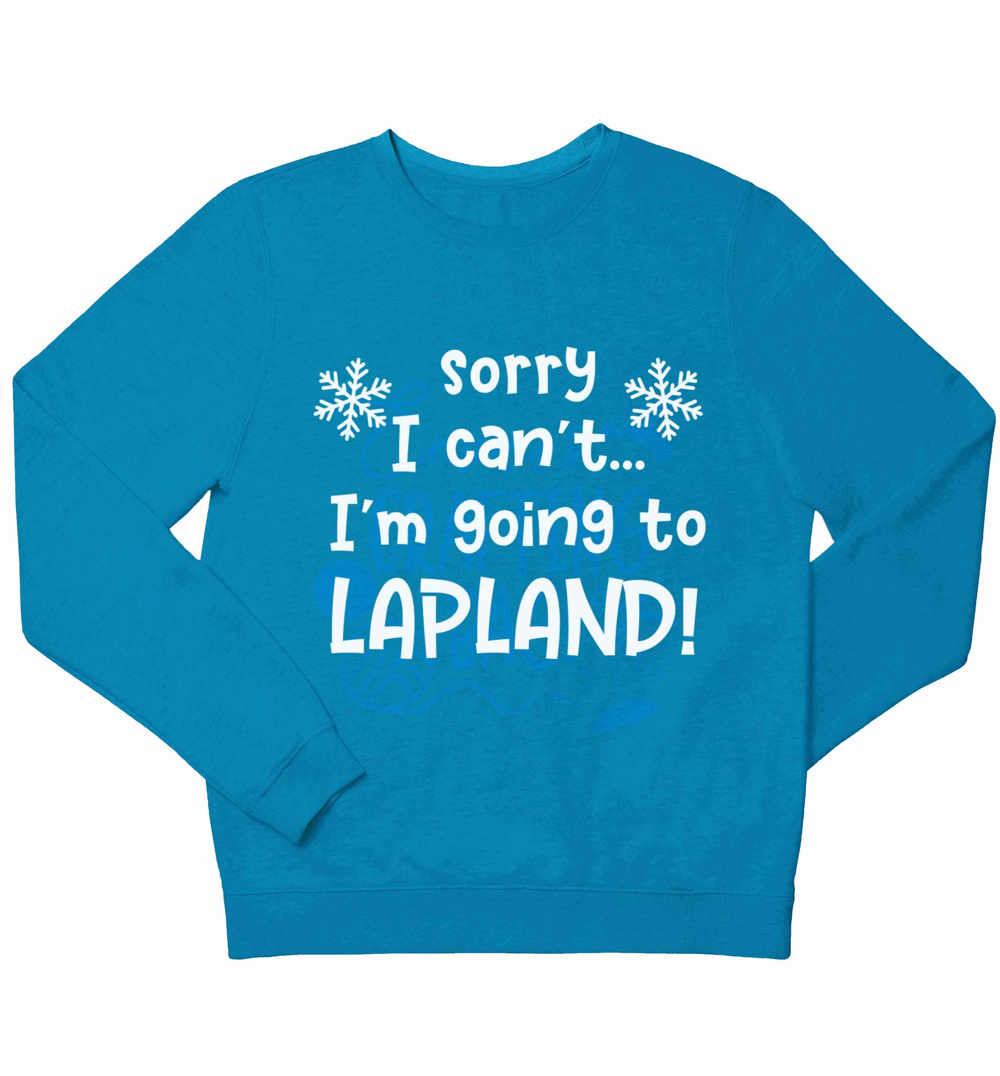 Sorry I can't I'm going to Lapland children's blue sweater 12-13 Years