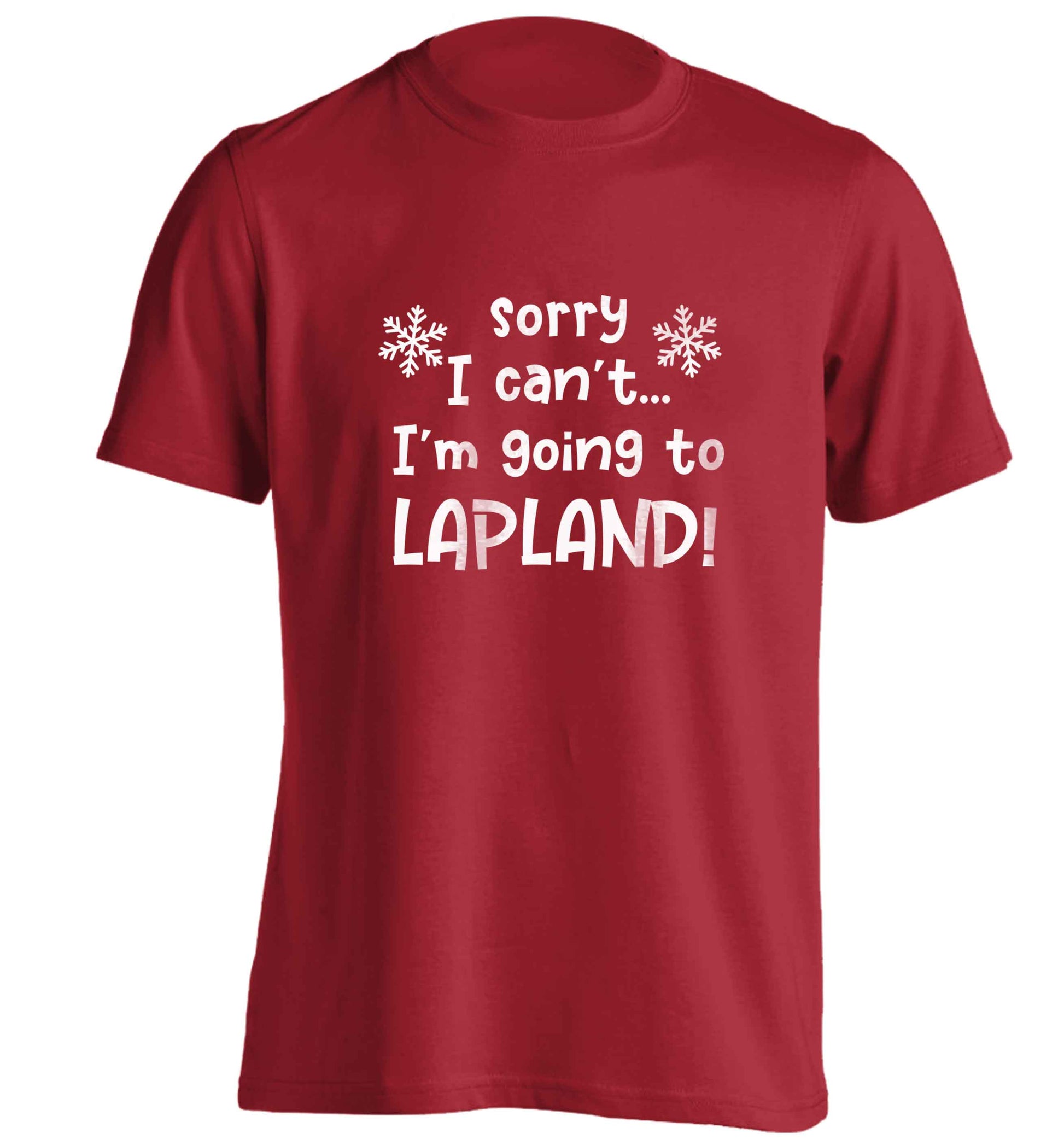 Sorry I can't I'm going to Lapland adults unisex red Tshirt 2XL