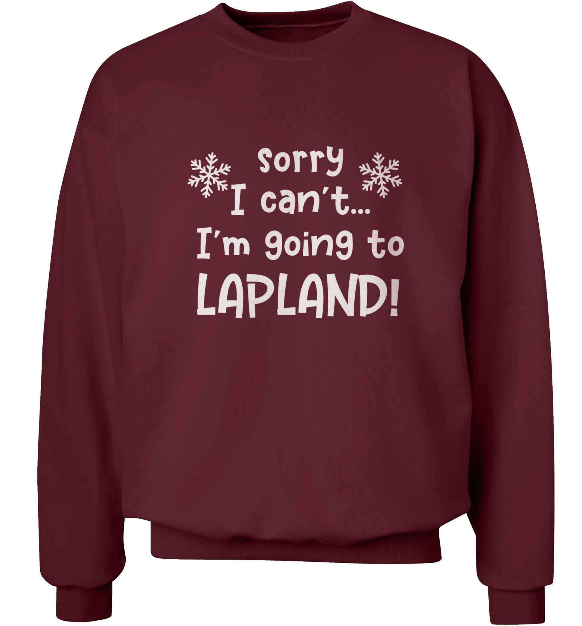Sorry I can't I'm going to Lapland adult's unisex maroon sweater 2XL